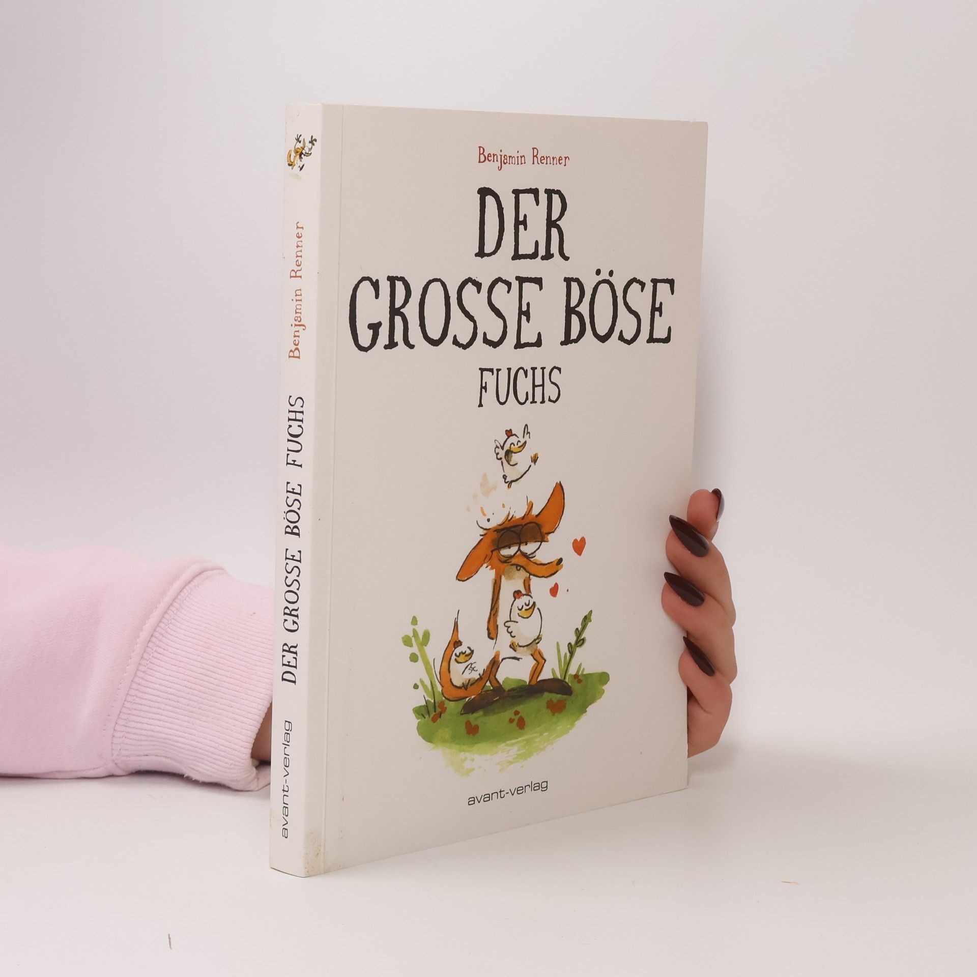 Benjamin Renner Der große böse Fuchs