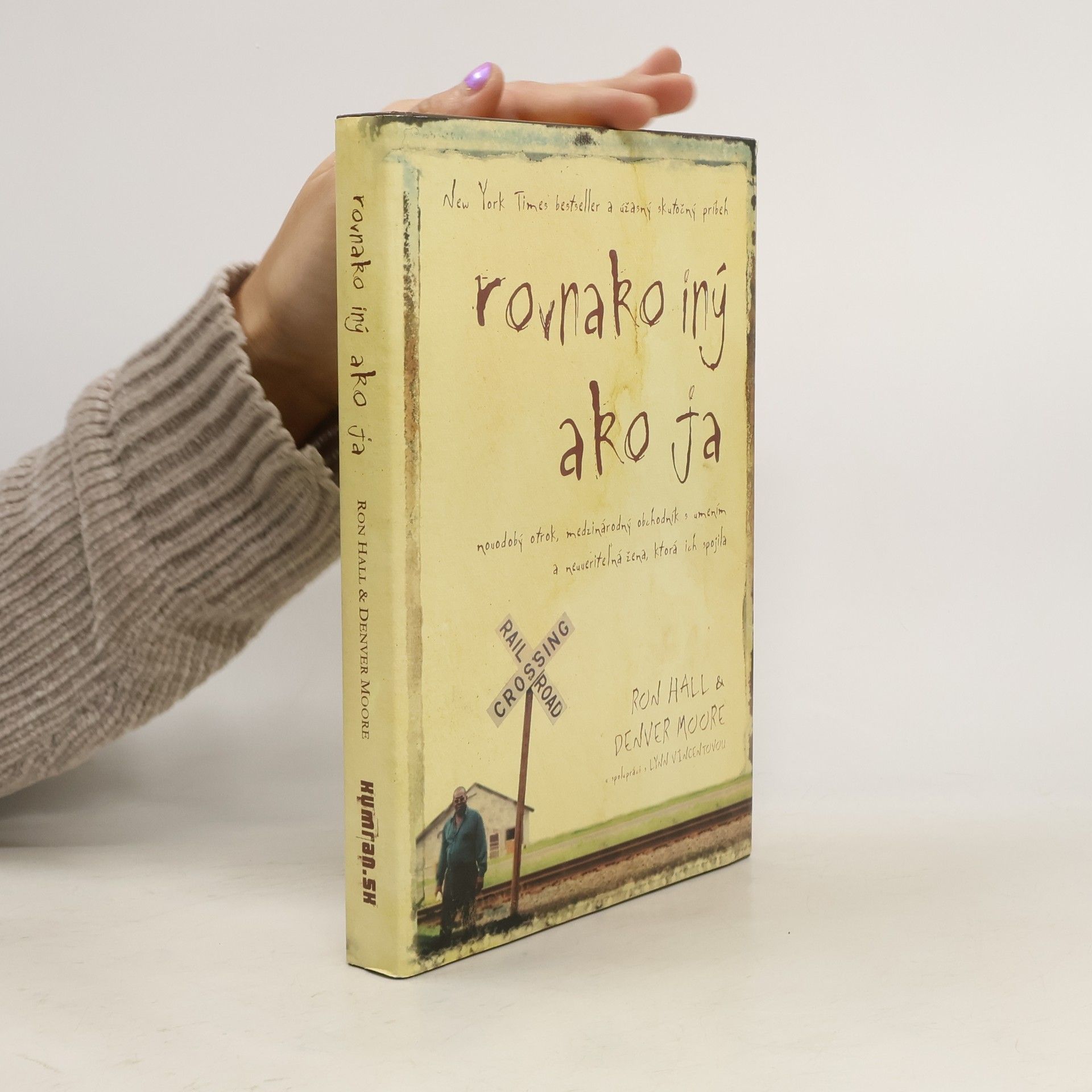 Ron Hall Rovnako iný ako ja