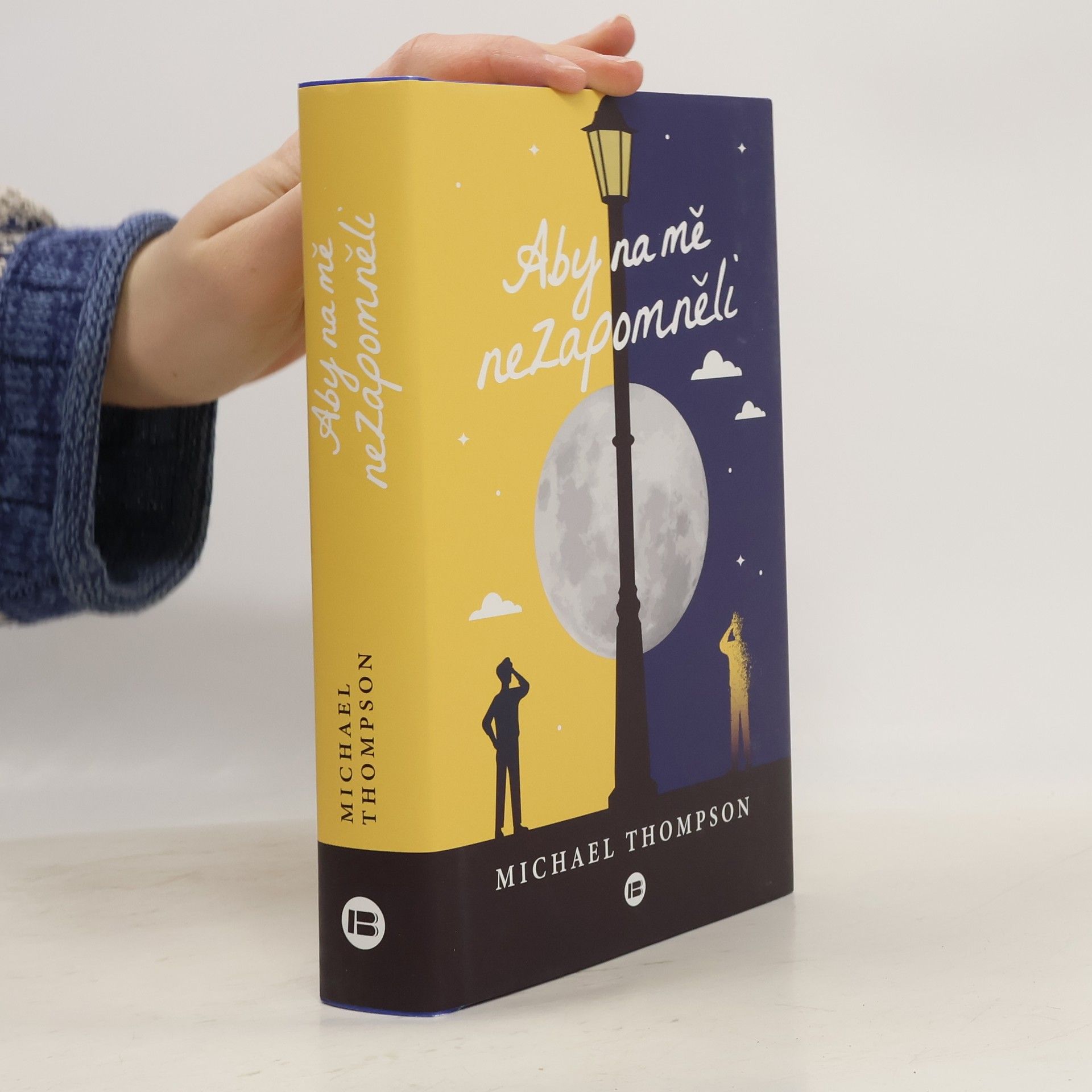 Michael Thompson Aby na mě nezapomněli