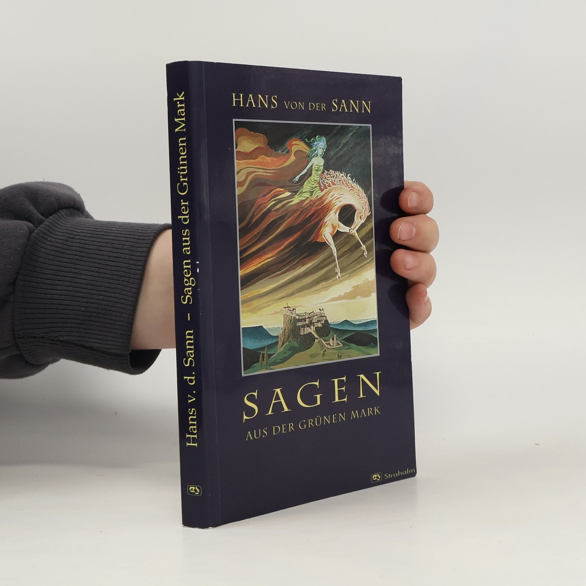 Hans von der Sann Sagen aus der Grünen Mark