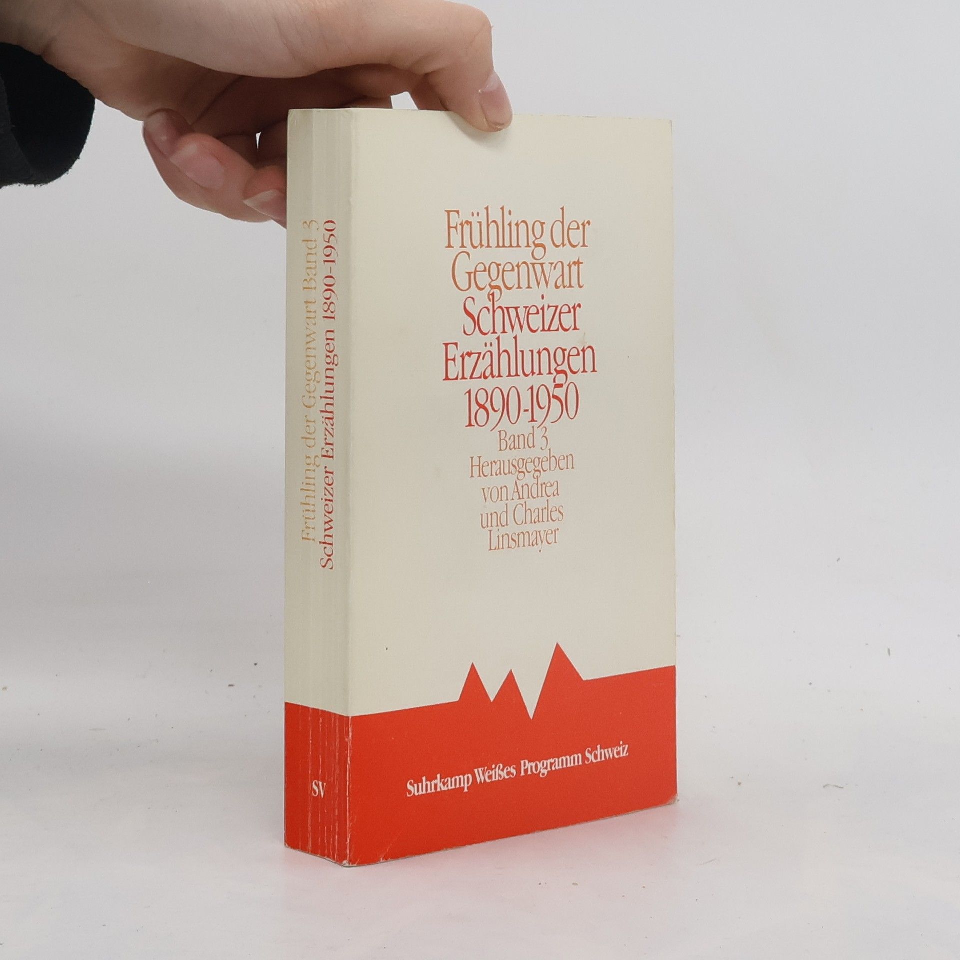 Andrea Und Charles Linsmayer Frühling der Gegenwart