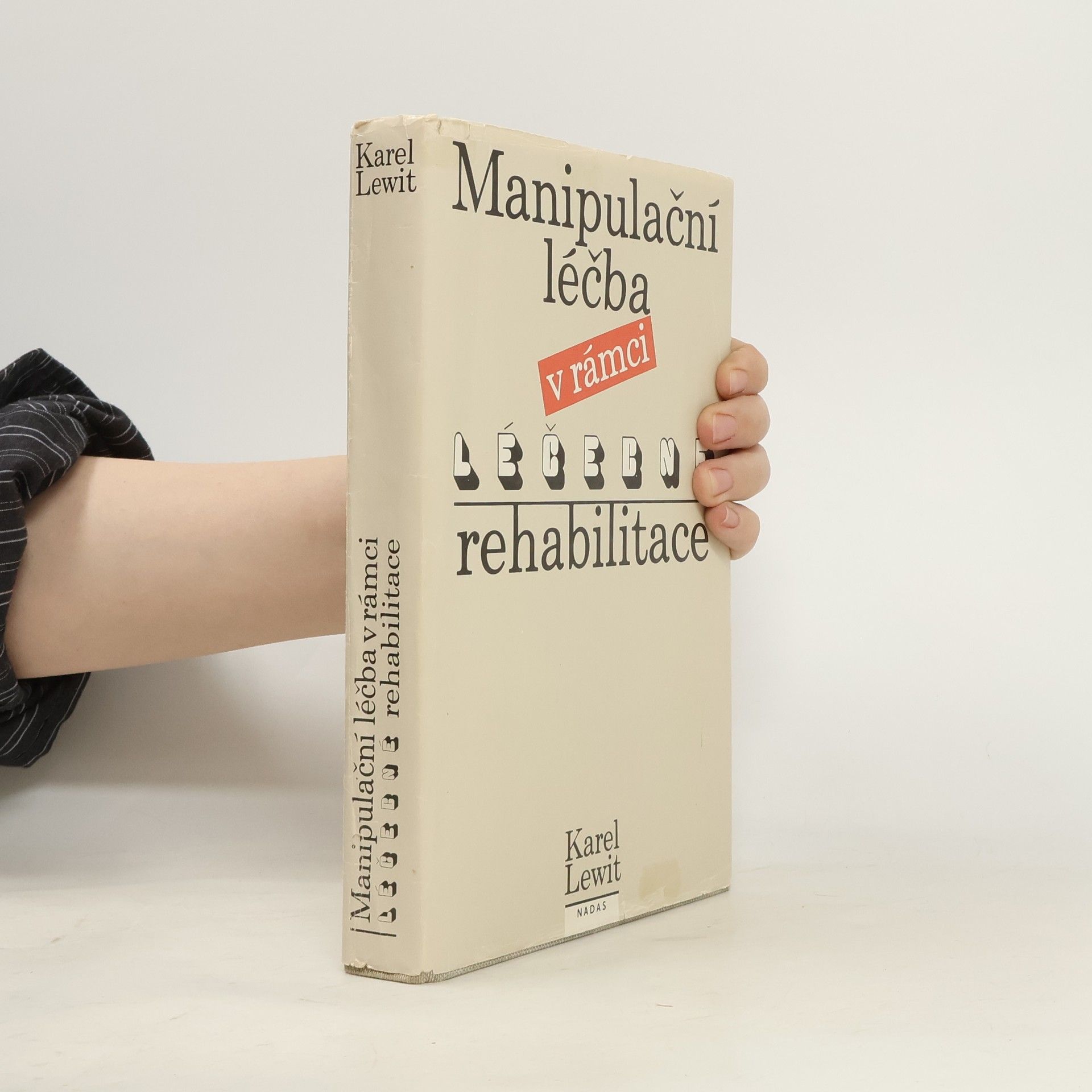 Karel Lewit Manipulační léčba v rámci léčebné rehabilitace