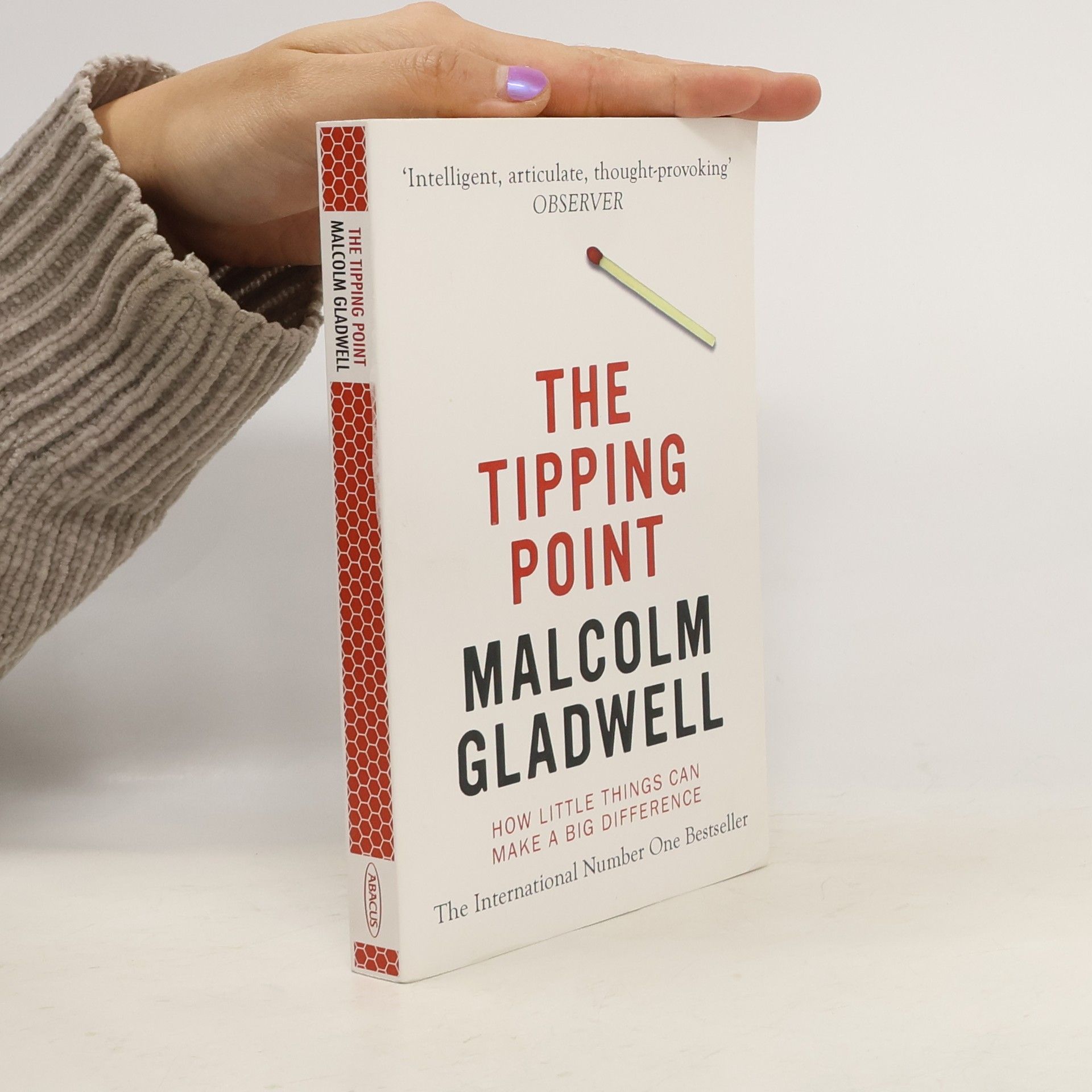 Malcolm Gladwell The tipping point : how little things can make a big difference