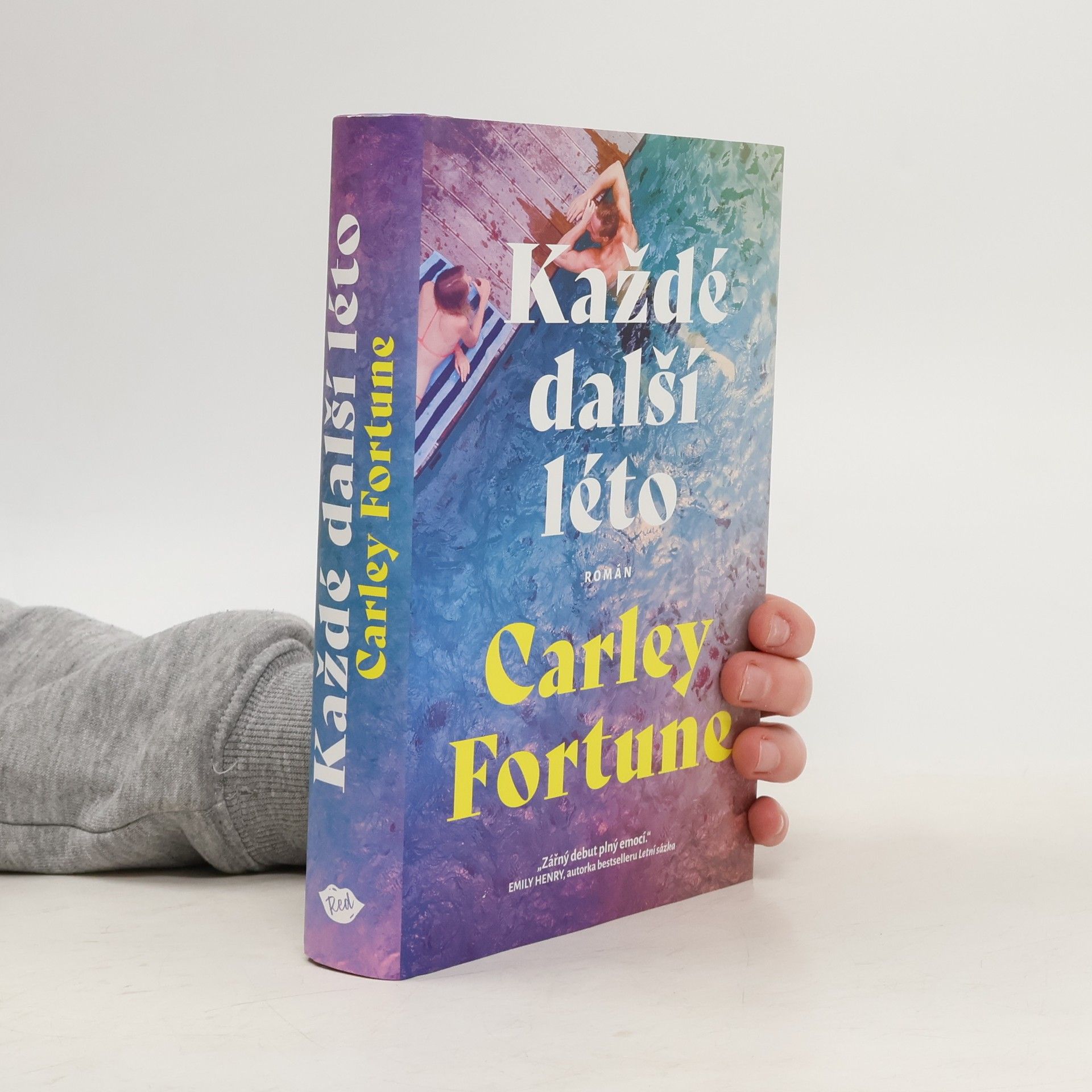 Carley Fortune Každé další léto