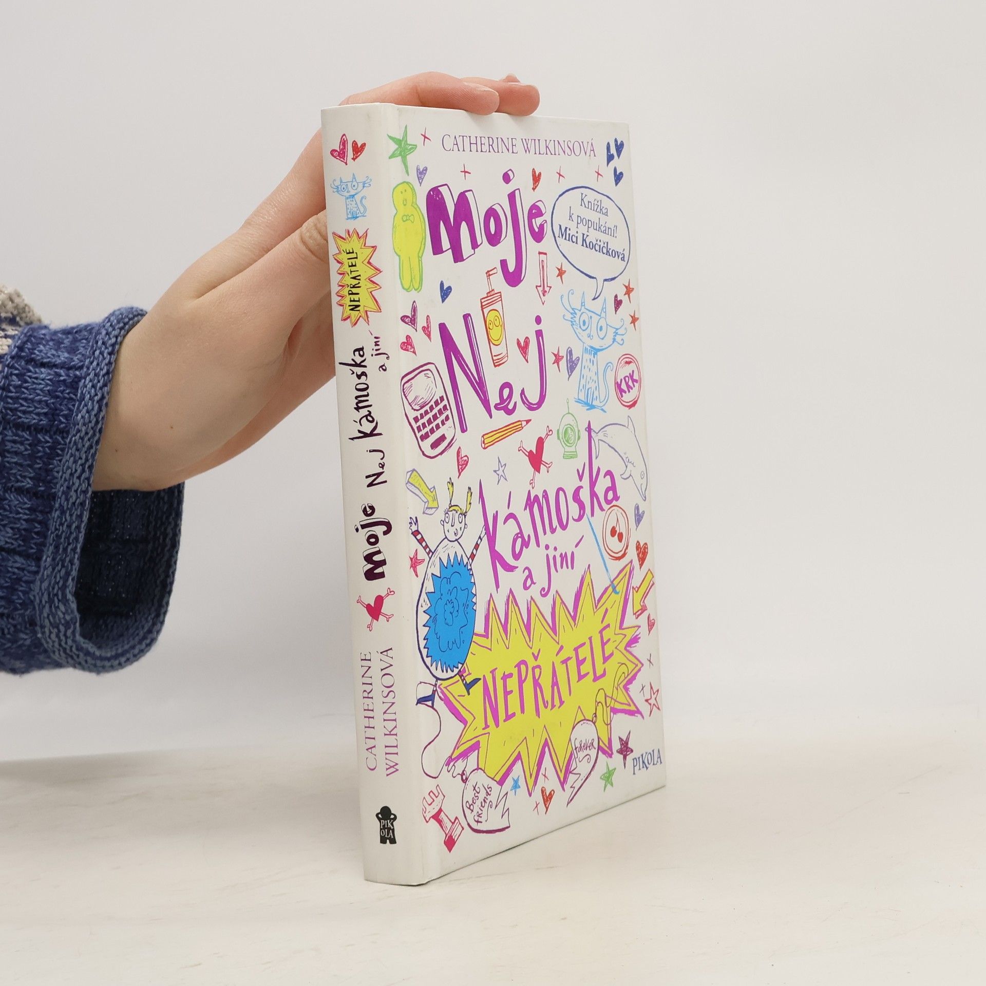 Moje nej kámoška a jiní nepřátelé