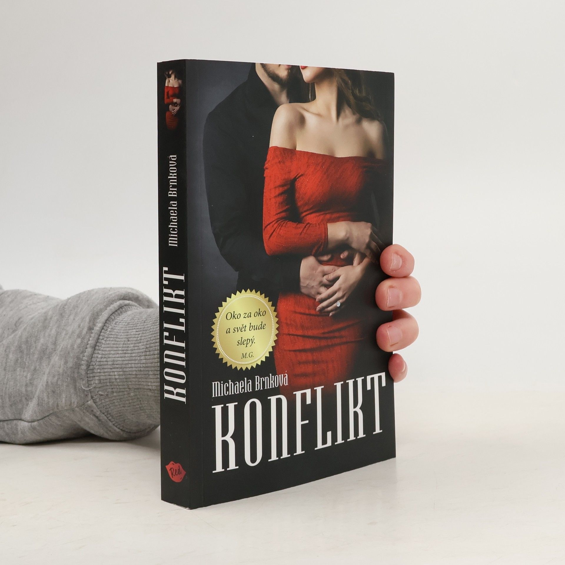 Michaela Brnková Konflikt (Nekompromisní 1)