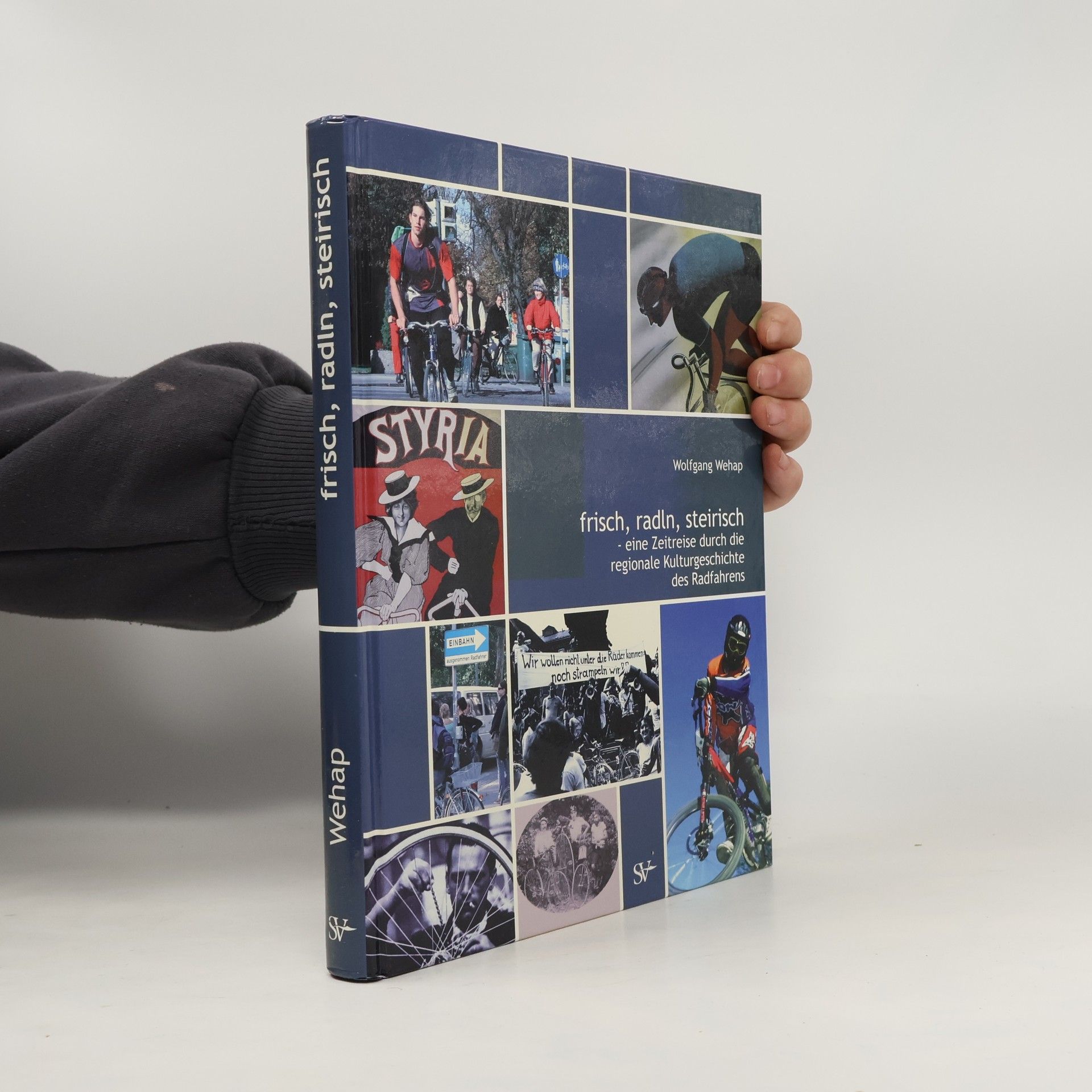 Wolfgang Wehap Frisch, Radln, Steirisch