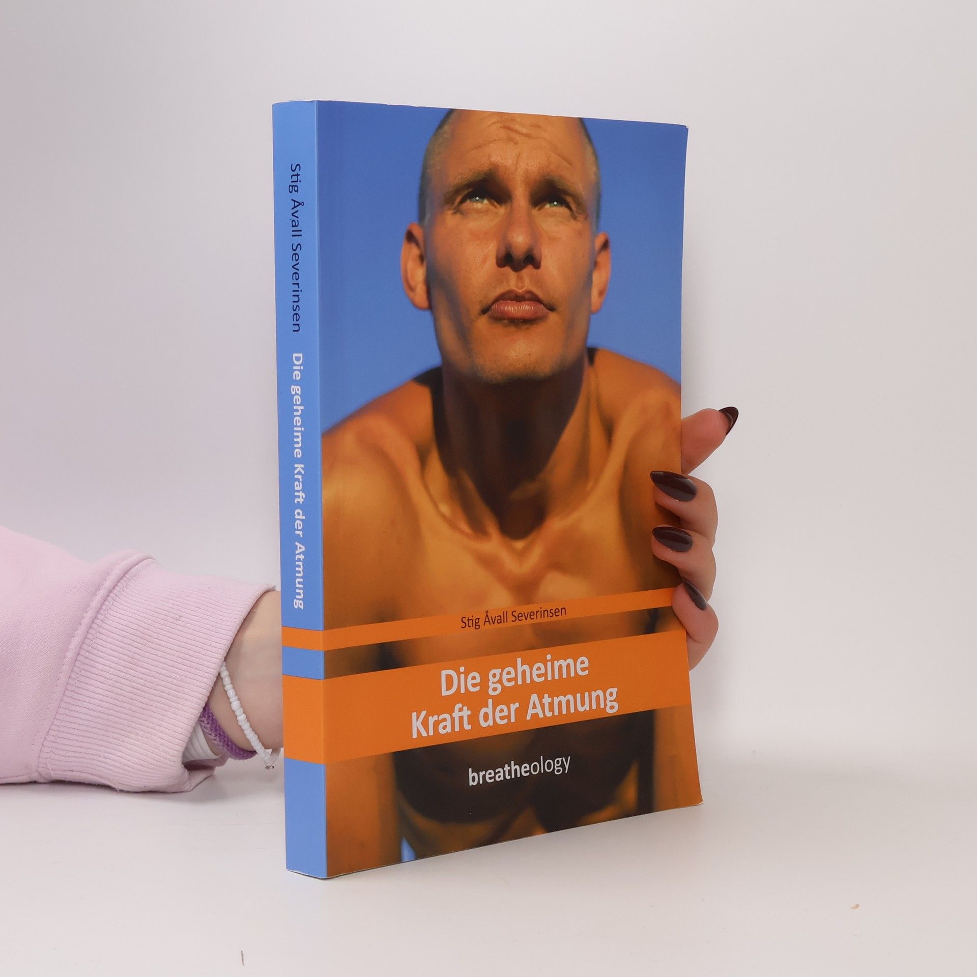 Stig A. vall Severinsen Die geheime Kraft der Atmung