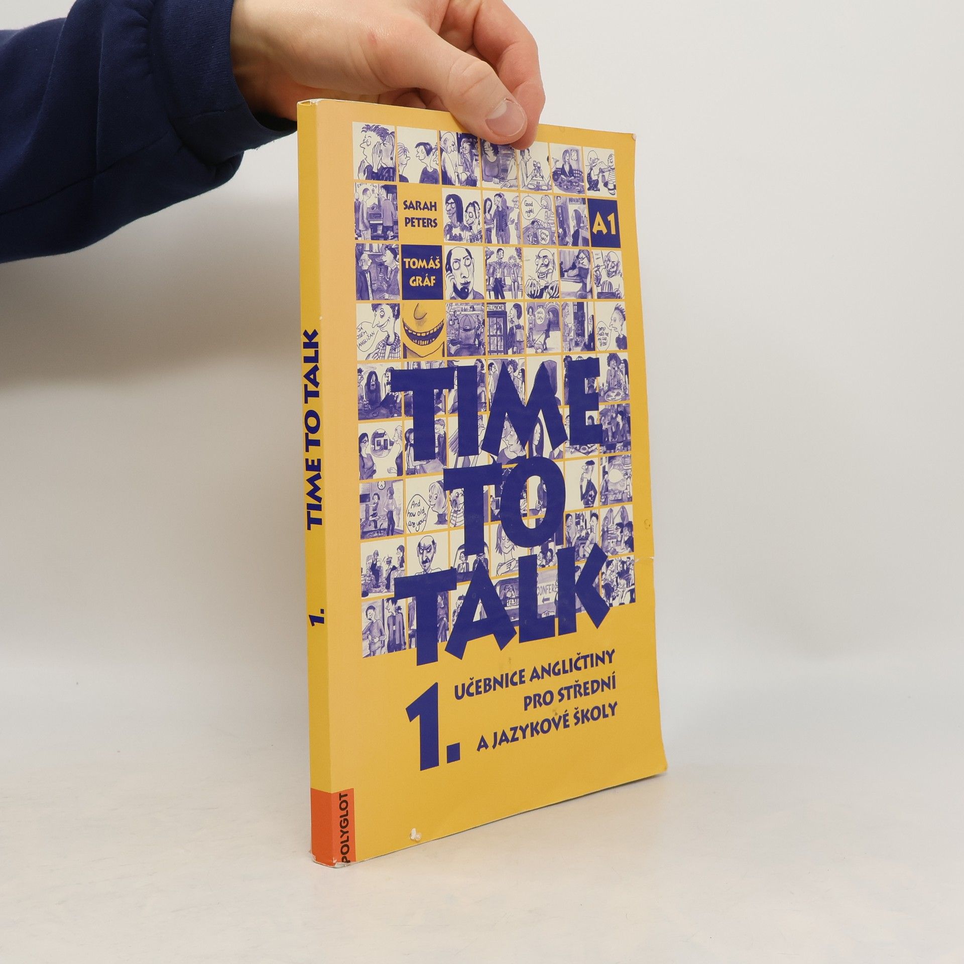Sarah Peters Time to talk 1. Učebnice angličtiny pro střední a jazykové školy