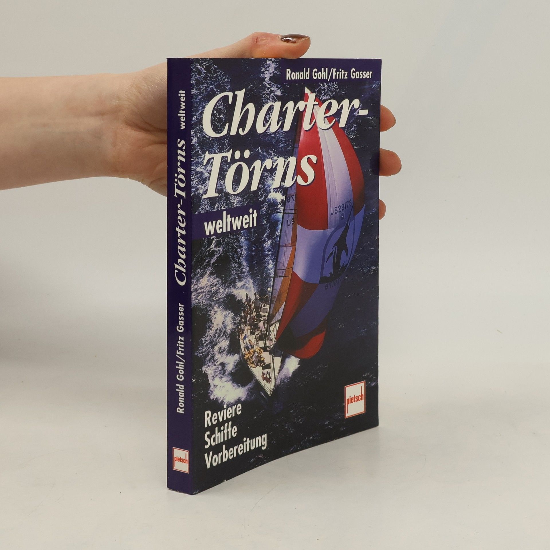 Ronald Gohl Charter-Törns weltweit