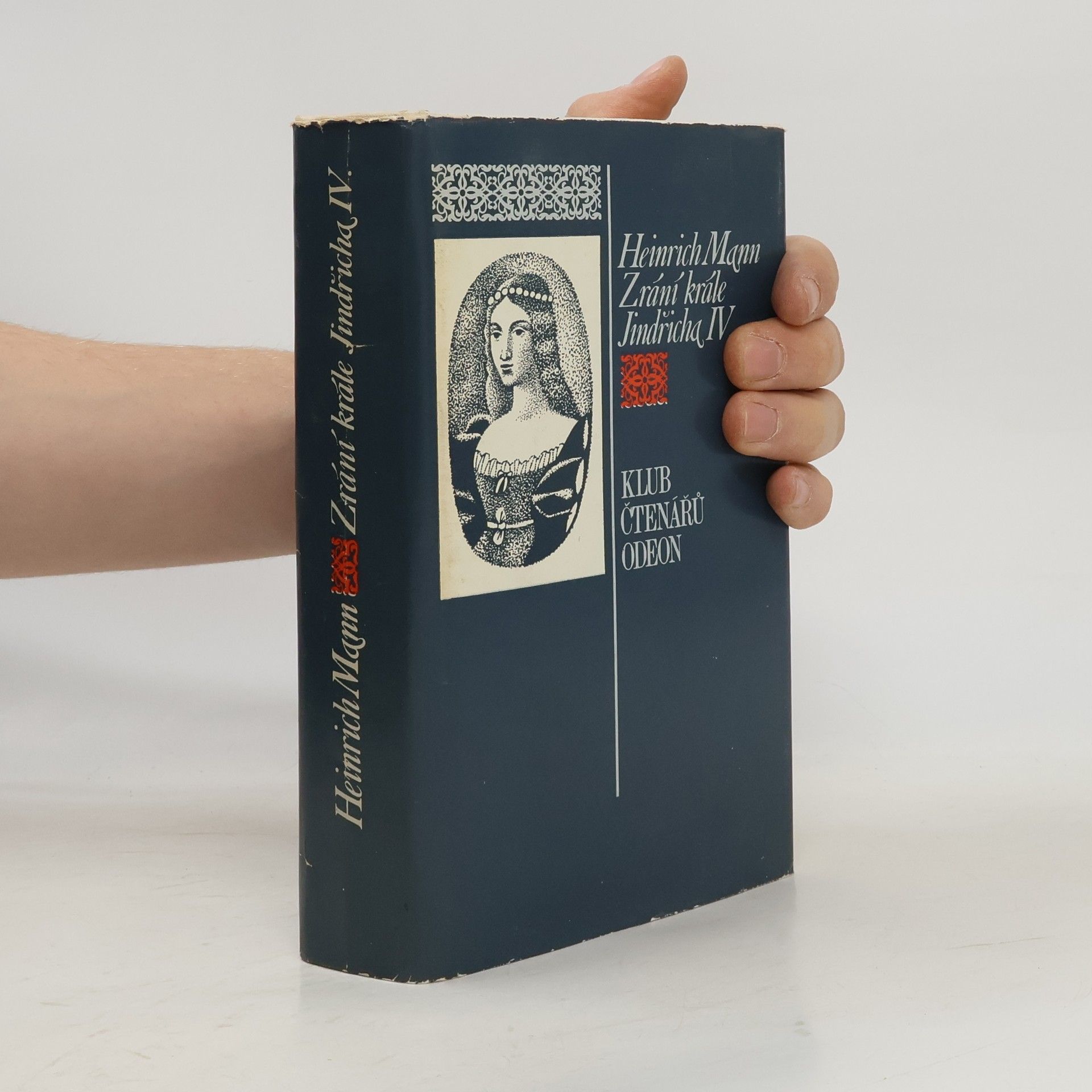 Heinrich Mann Zrání krále Jindřicha IV.