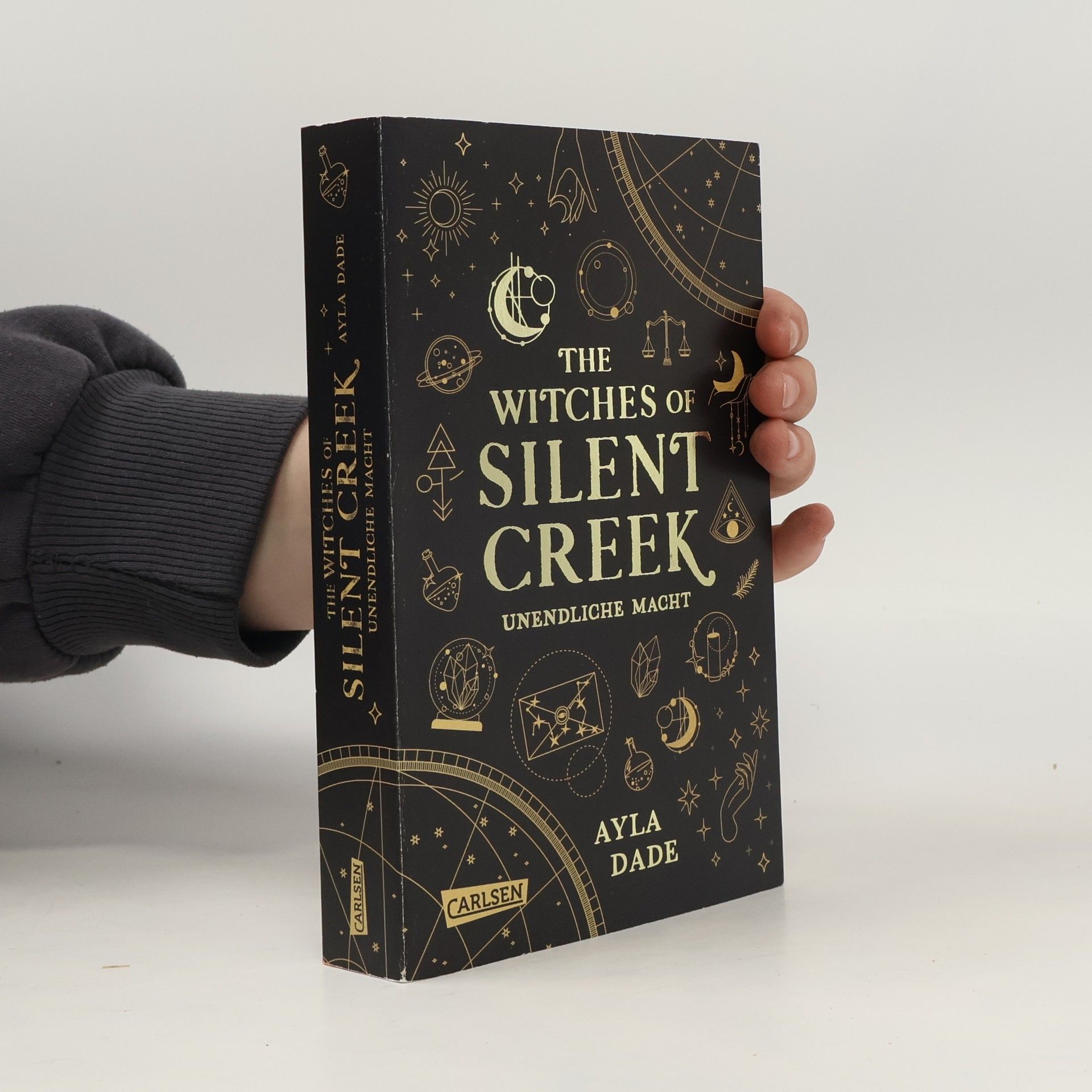 Ayla Dade The Witches of Silent Creek 1. Unendliche Macht