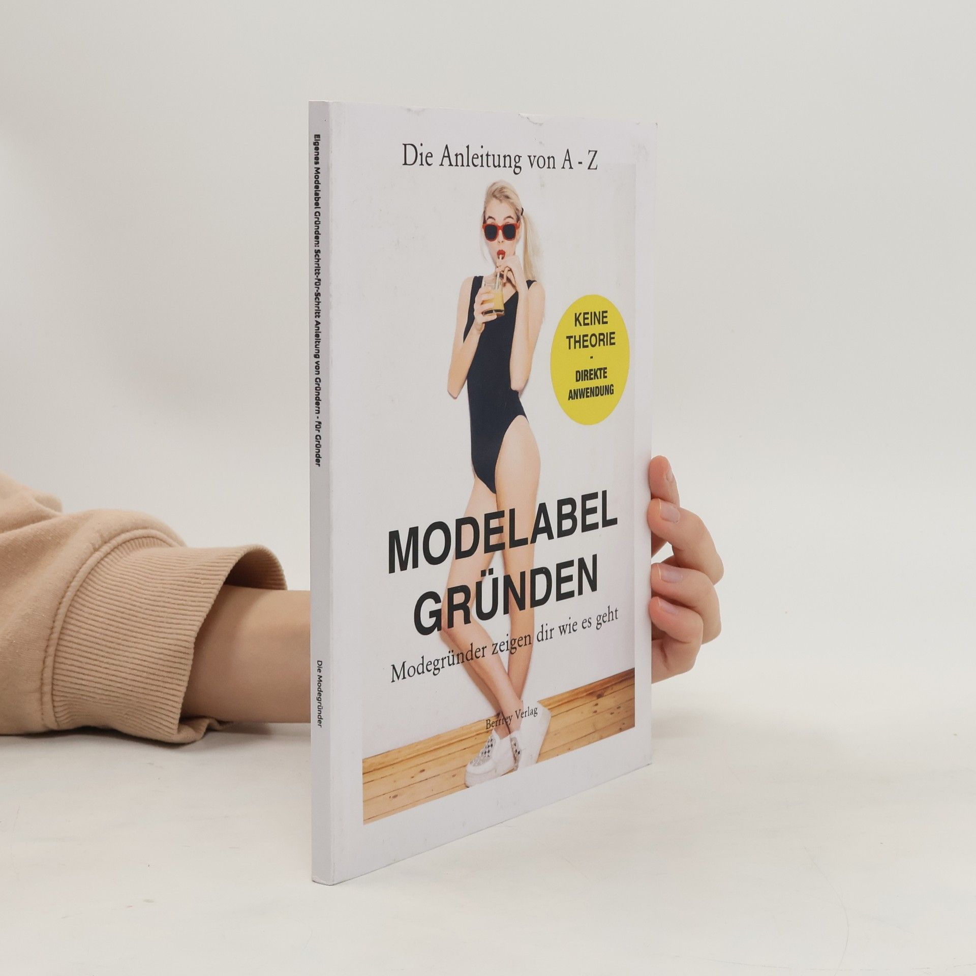 Various authors Eigenes Modelabel Gründen