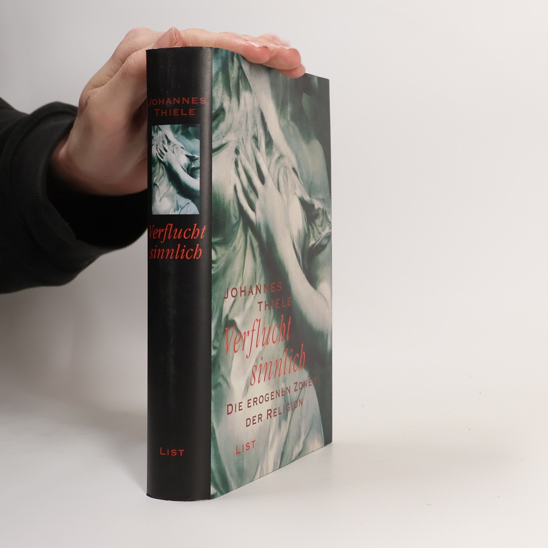 Johannes Thiele Verflucht sinnlich