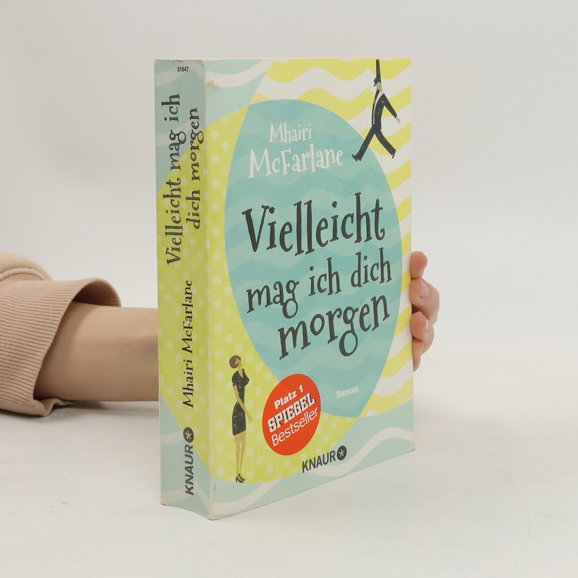 Mhairi McFarlane Vielleicht mag ich dich morgen