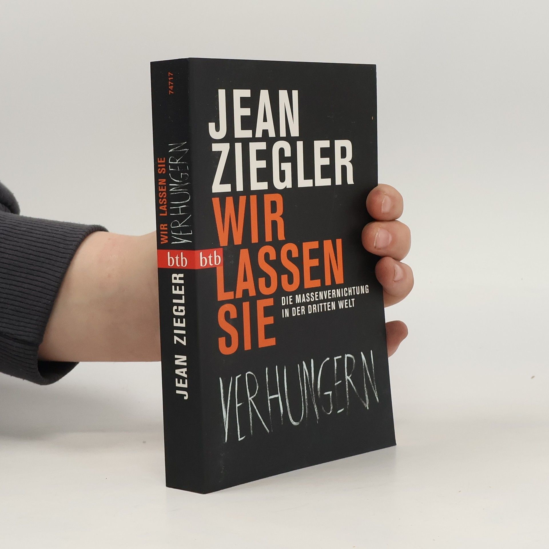 Jean Ziegler Wir lassen sie verhungern