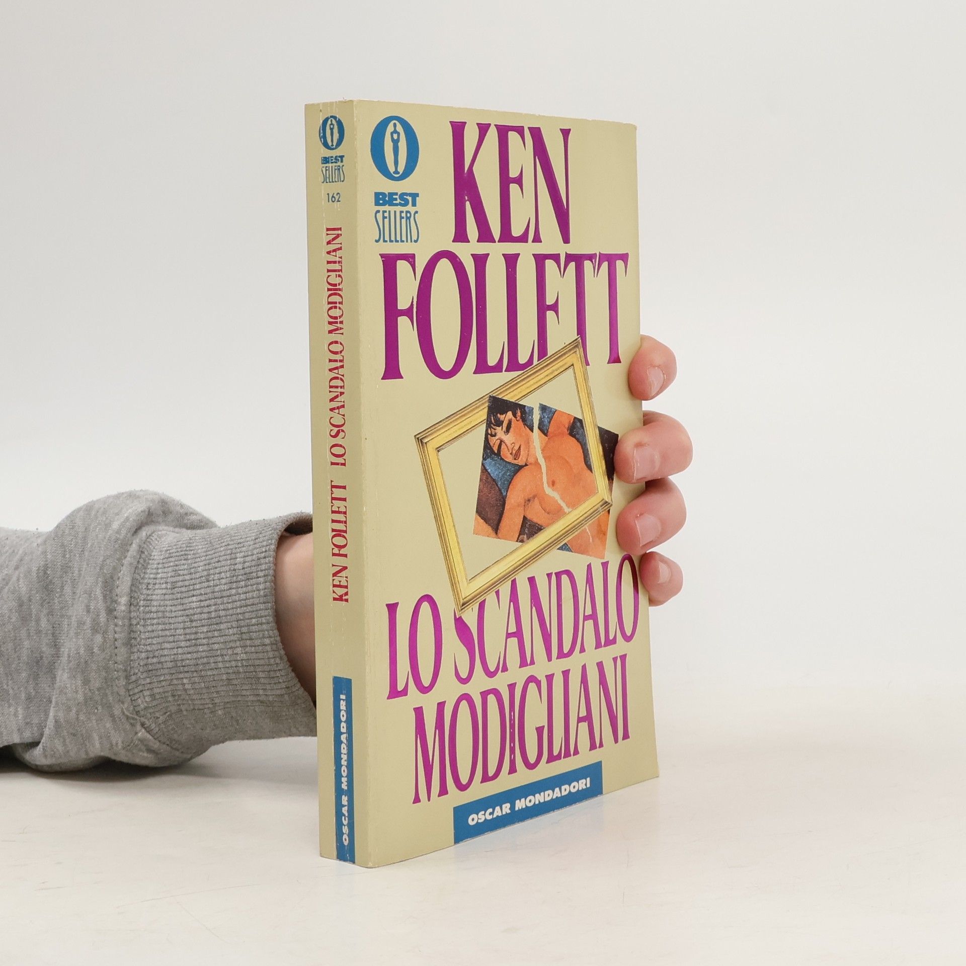 Ken Follett Best Sellers - 162: Lo scandalo Modigliani