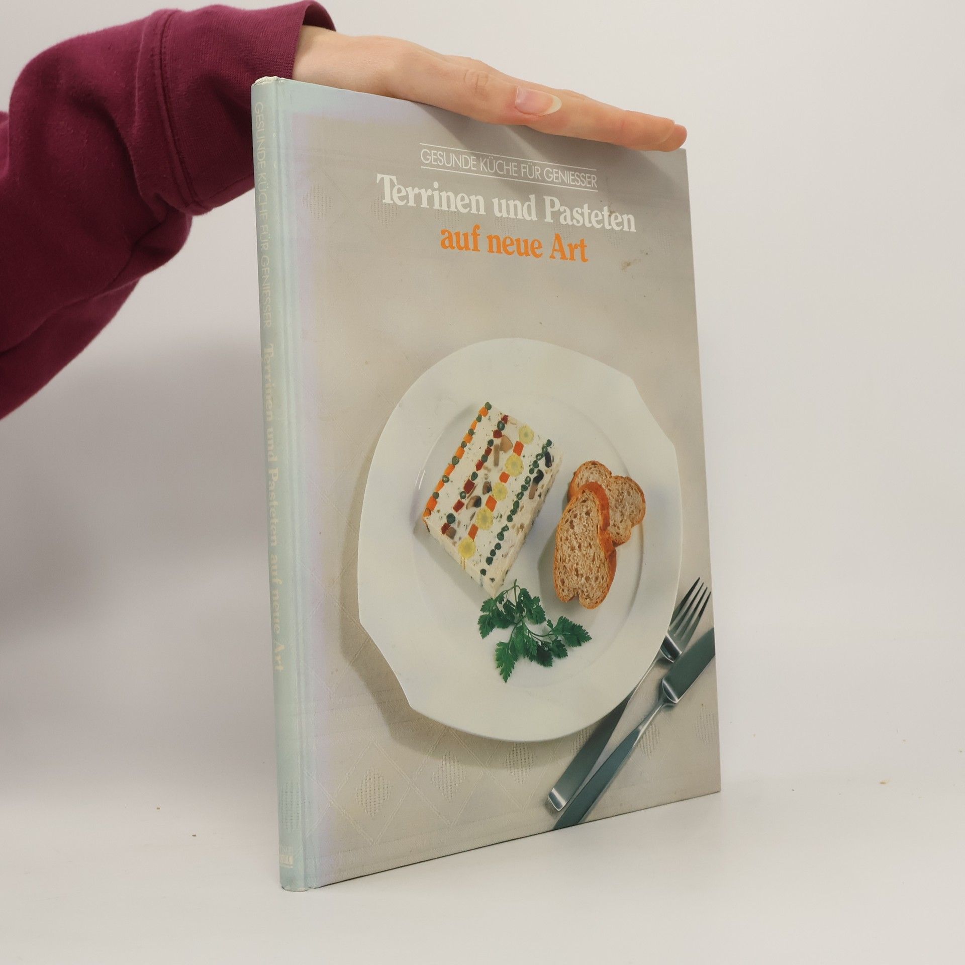 Various authors Terrinen und Pasteten auf neue Art