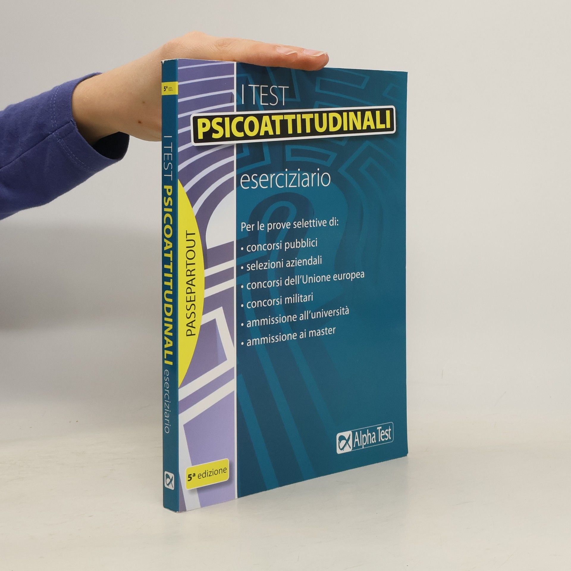 Passepartout: I test psicoattitudinali. Eserciziario