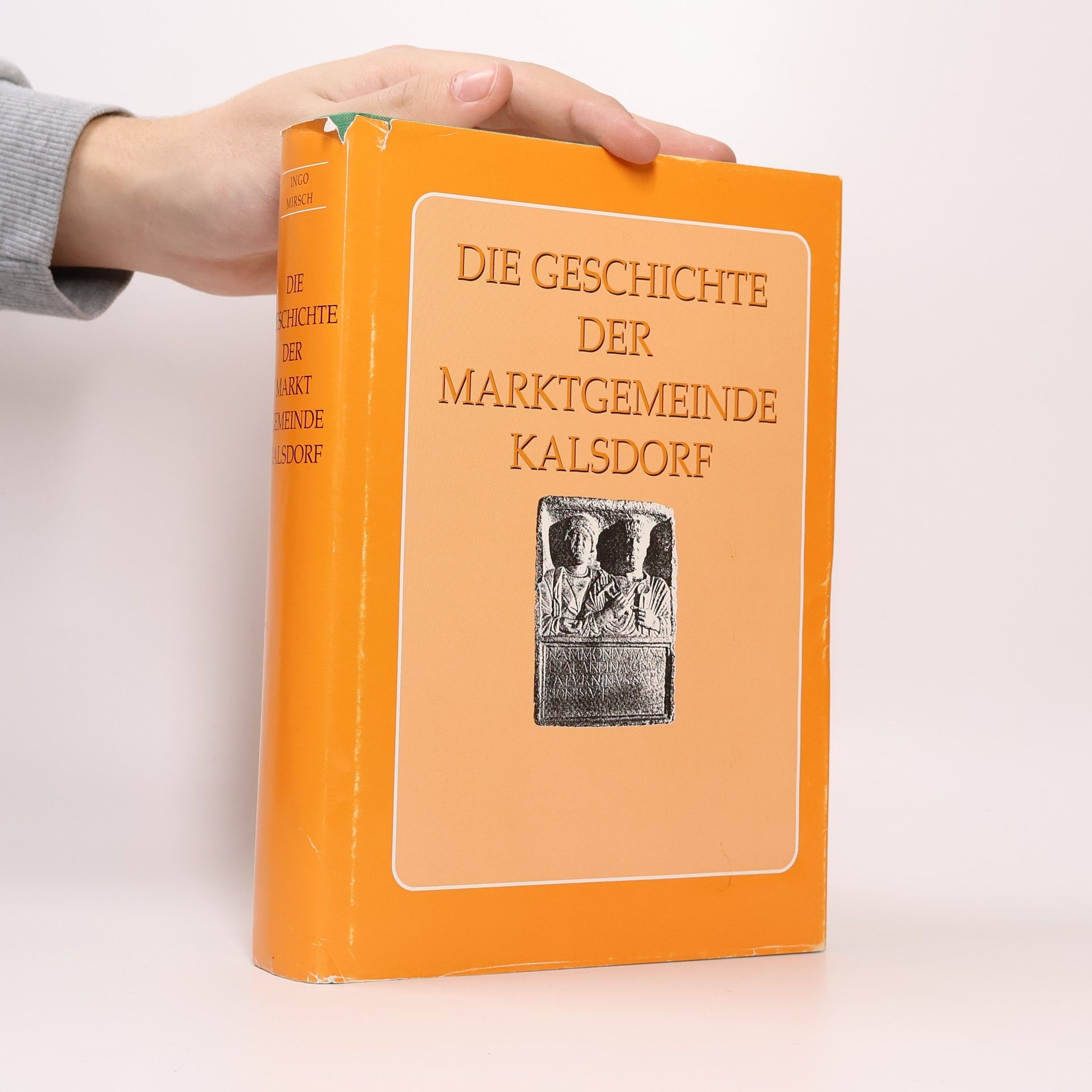 Ingo Mirsch Die Geschichte der Marktgemeinde Kalsdorf