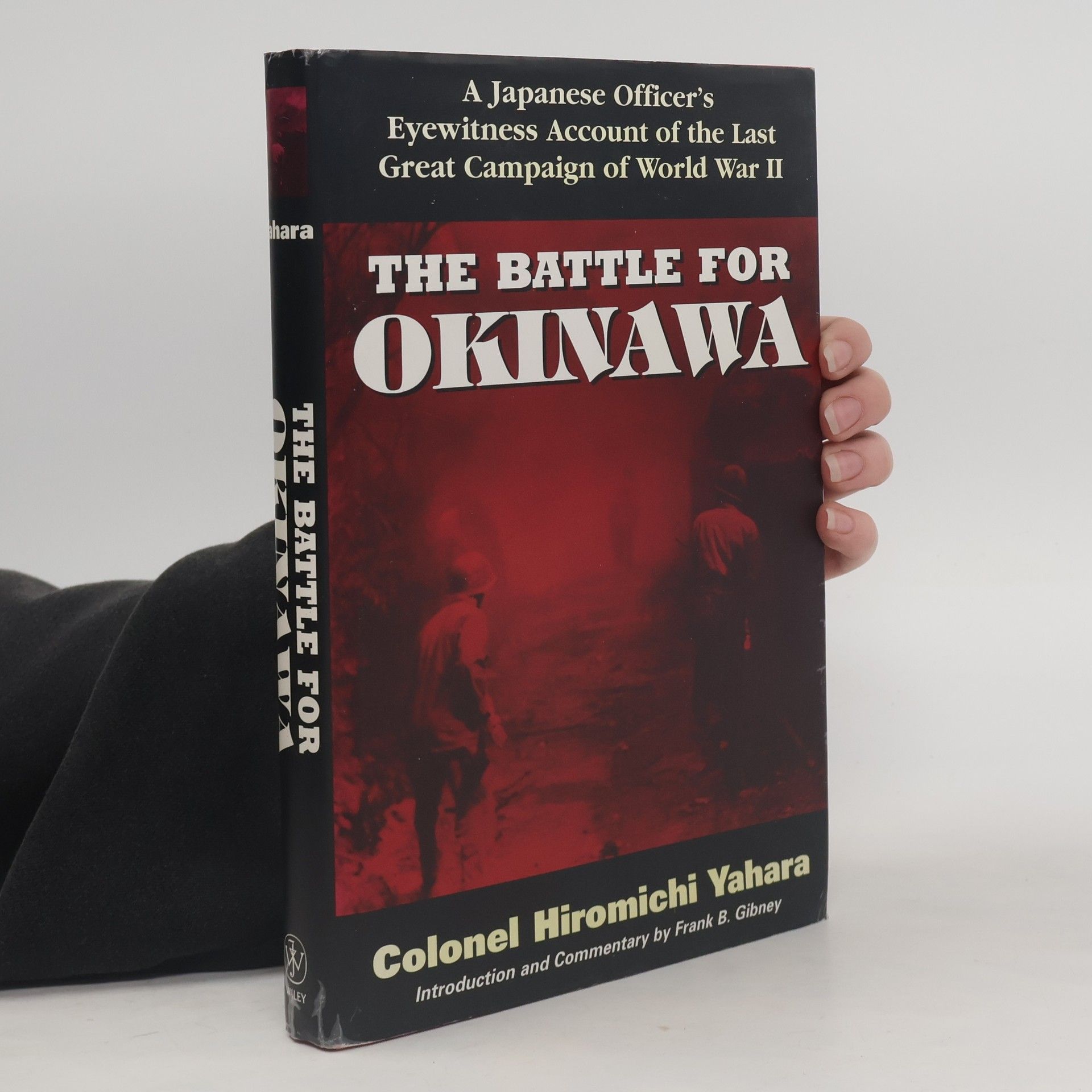 Hiromichi Yahara The Battle for Okinawa