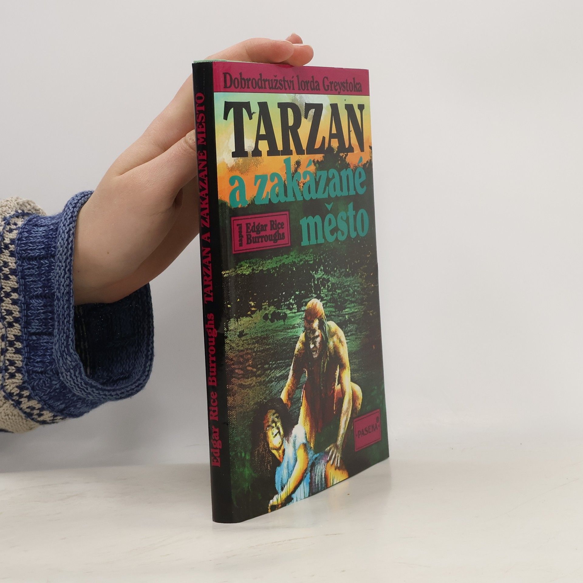 Edgar Rice Burroughs Tarzan a zakázané město