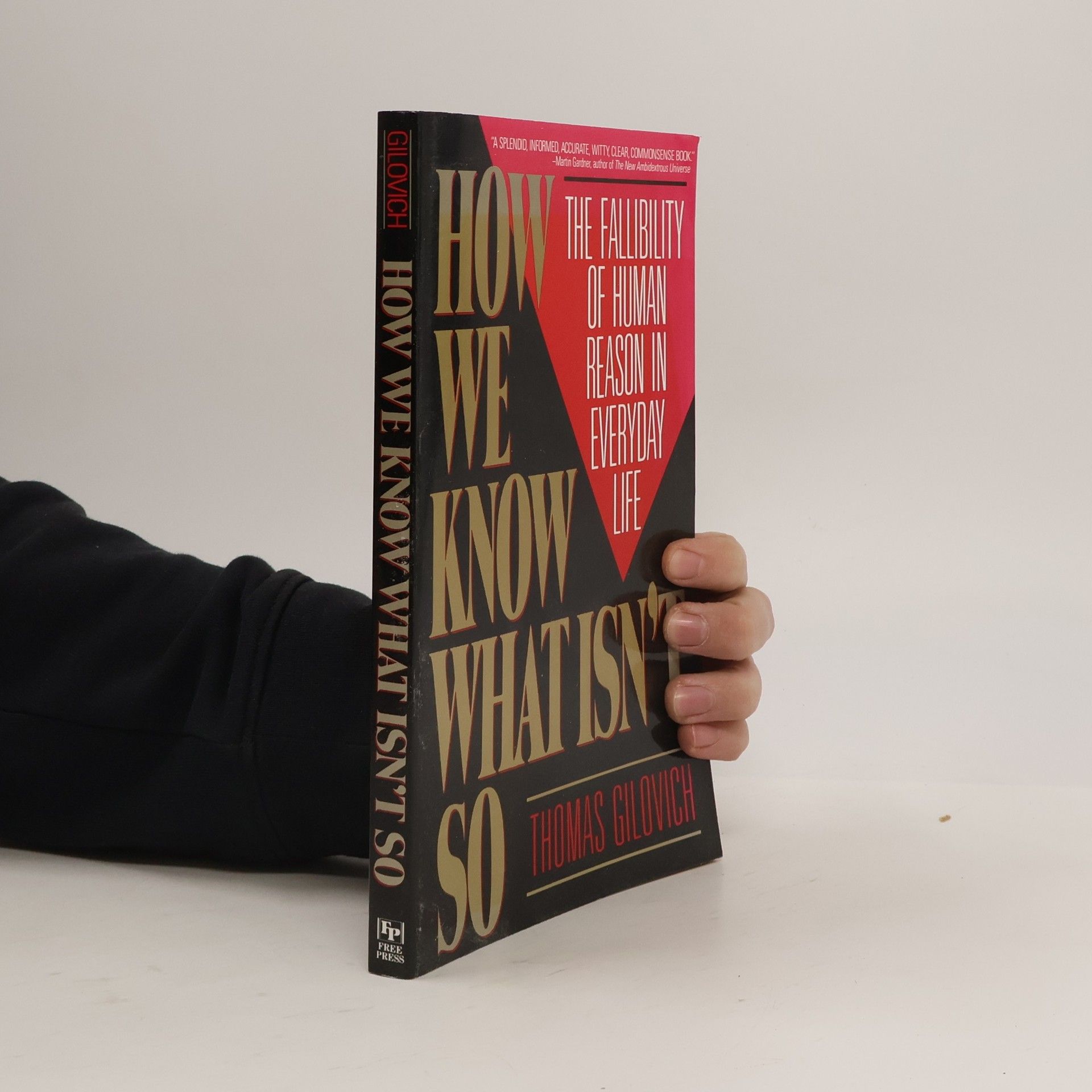 How We Know What Isn't So