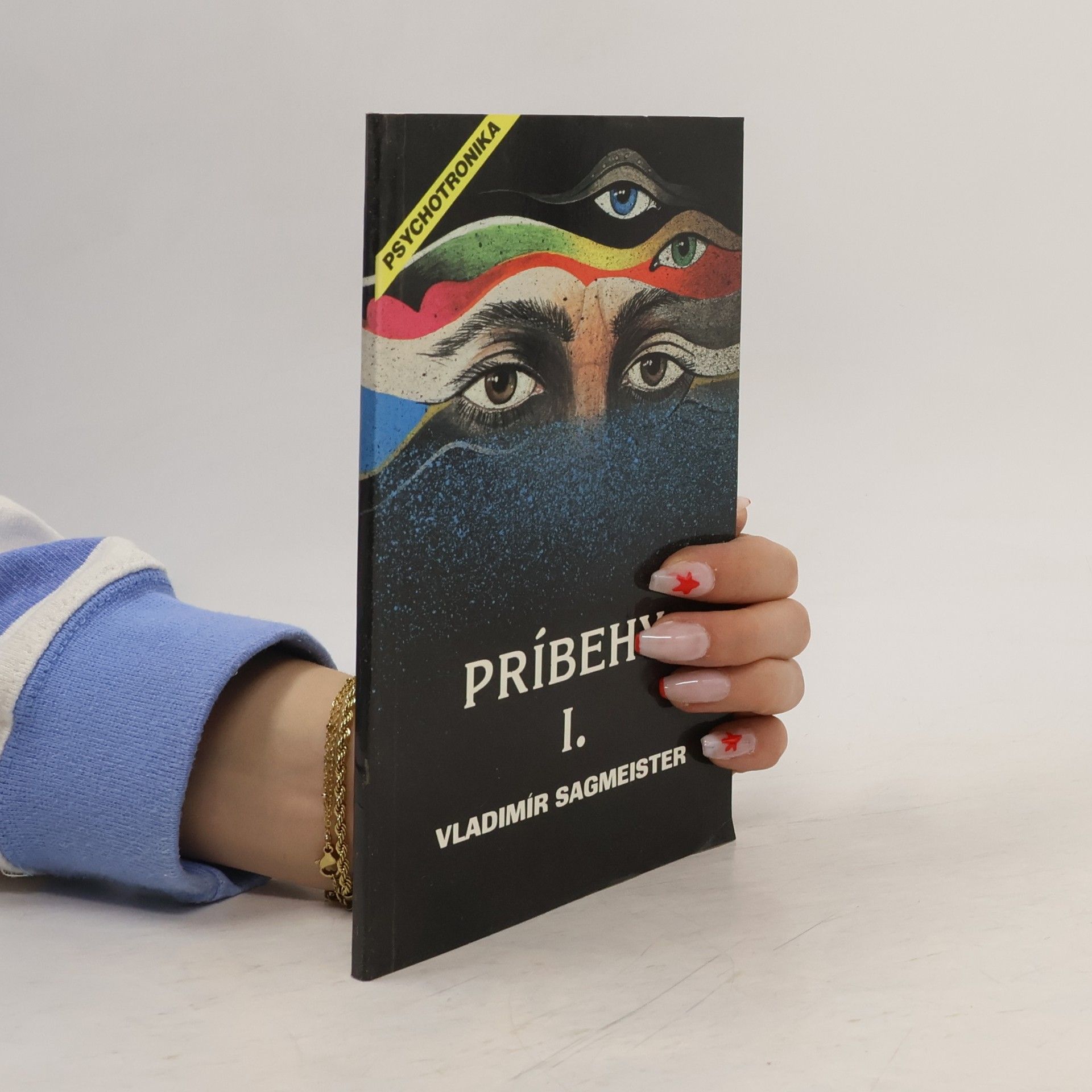 Príbehy. 1 : psychotronické fenomény v príbehoch zo života, čásť prvá "Vidieť"