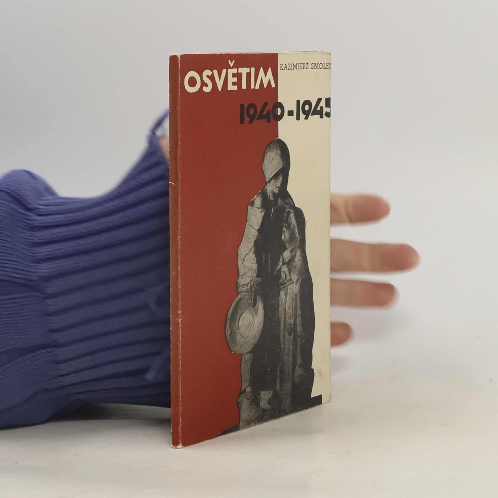 Kazimierz Smoleň Osvětim : 1940-1945 : průvodce po muzeu