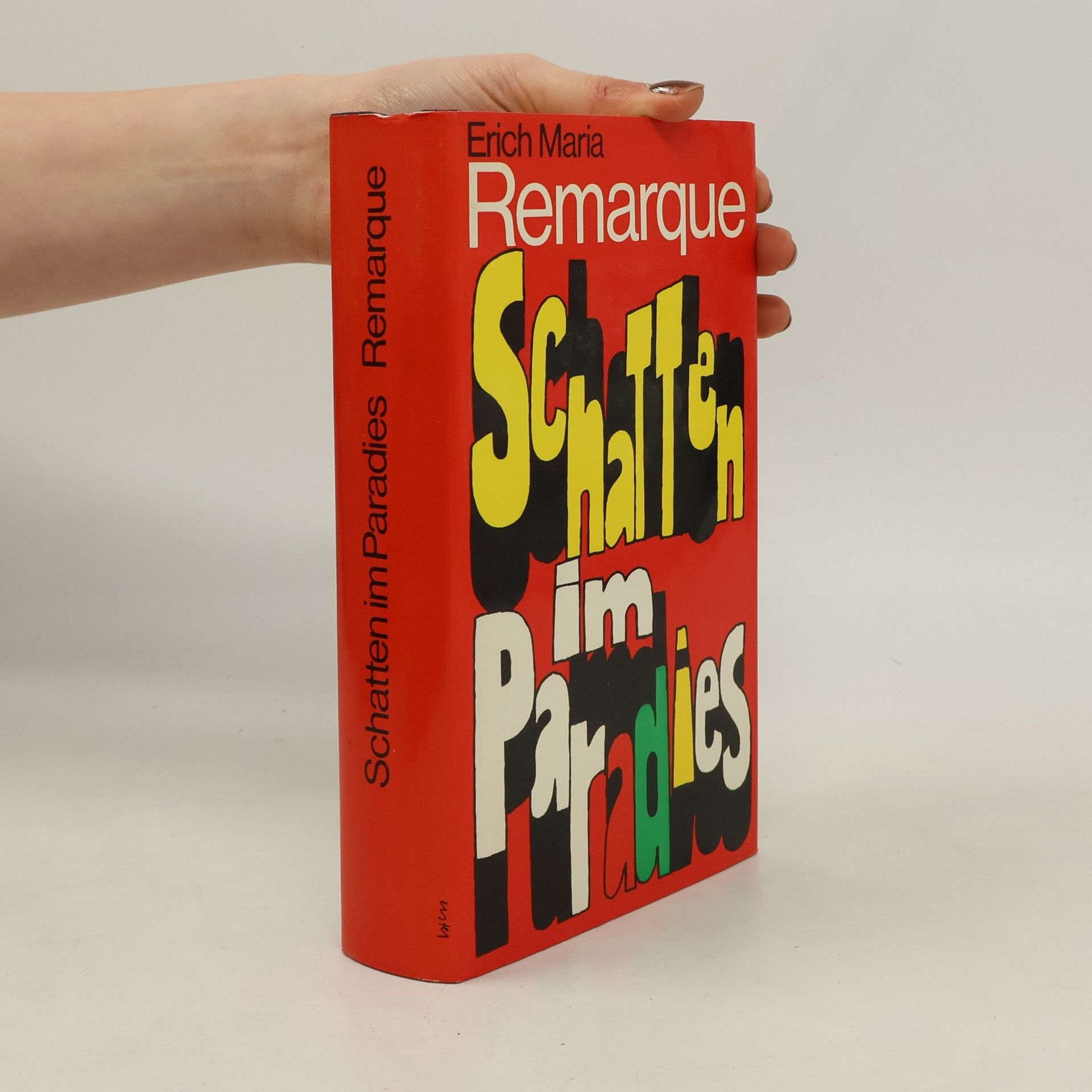 Erich Maria Remarque Schatten im Paradies