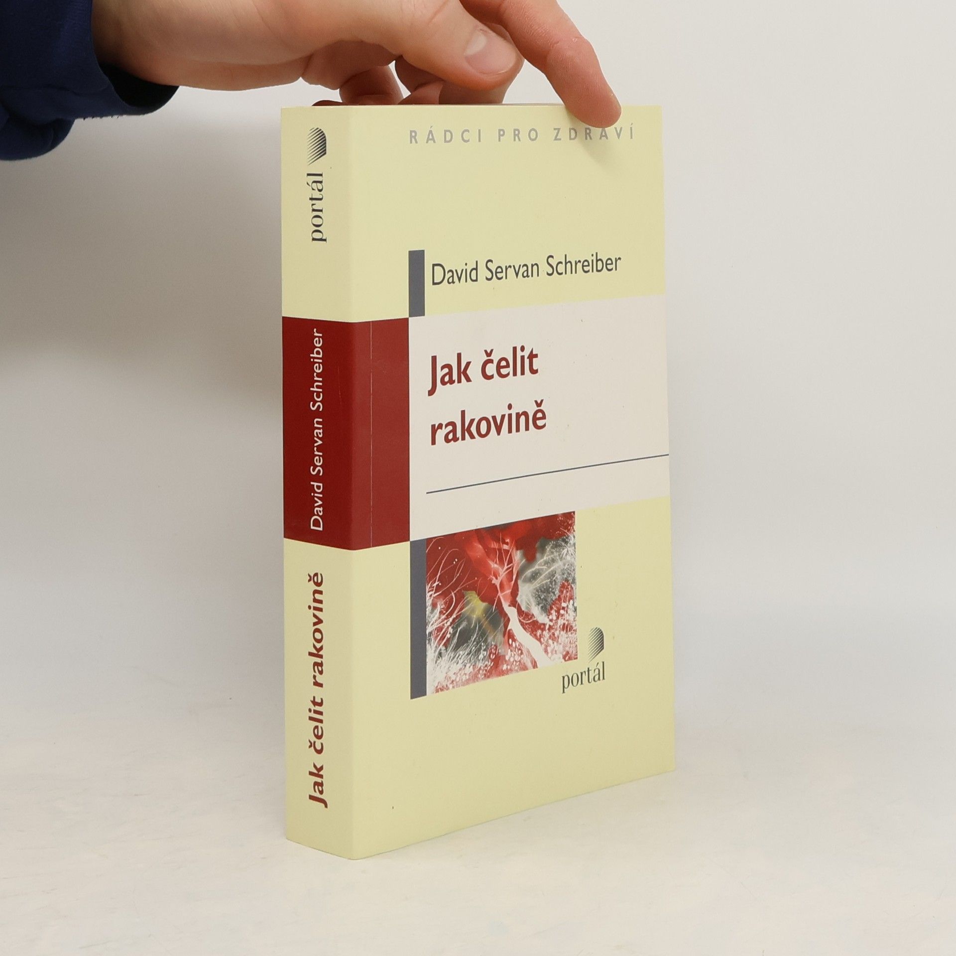 David Servan Schreiber Jak čelit rakovině