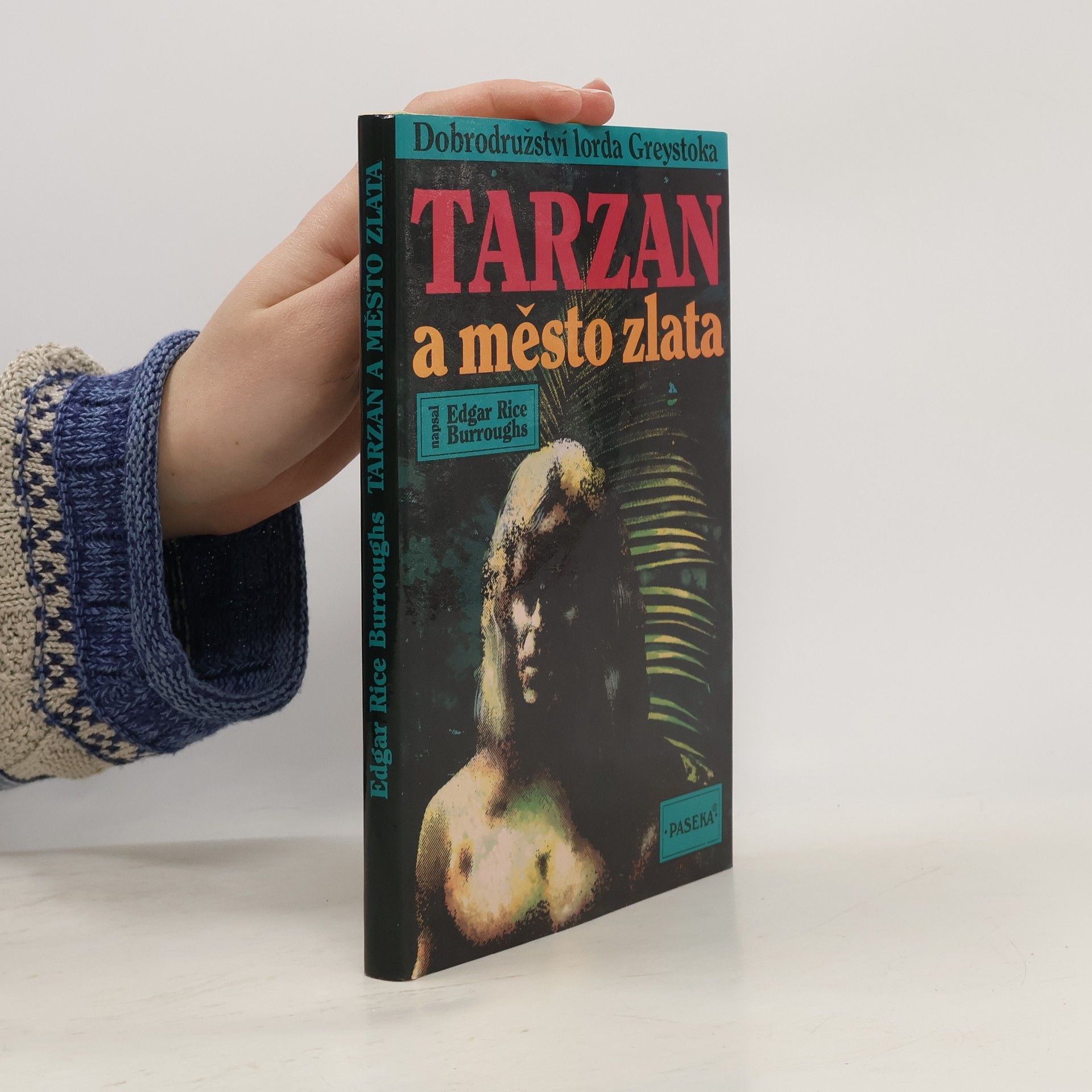 Edgar Rice Burroughs Tarzan a město zlata