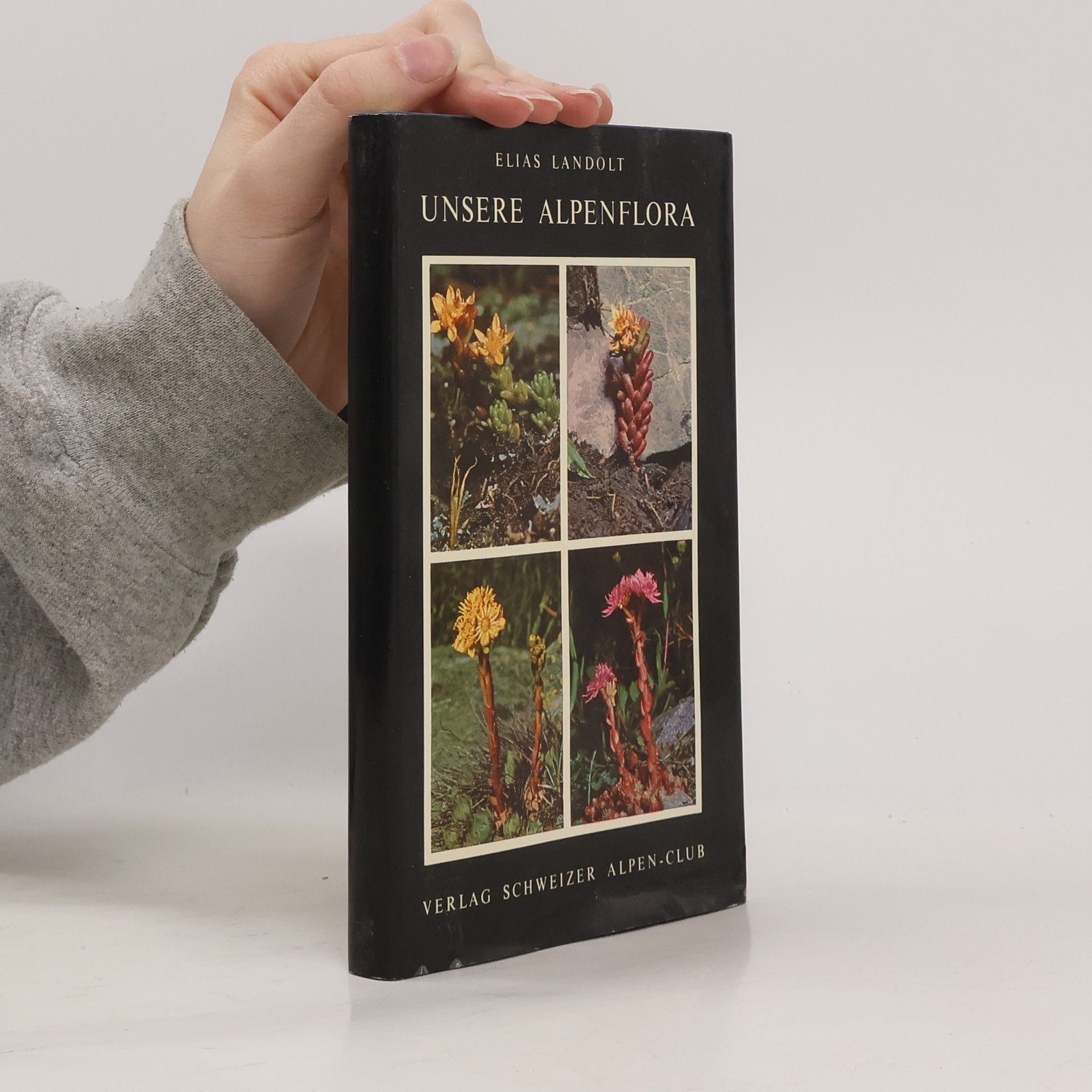 Elias Landolt Unsere Alpenflora