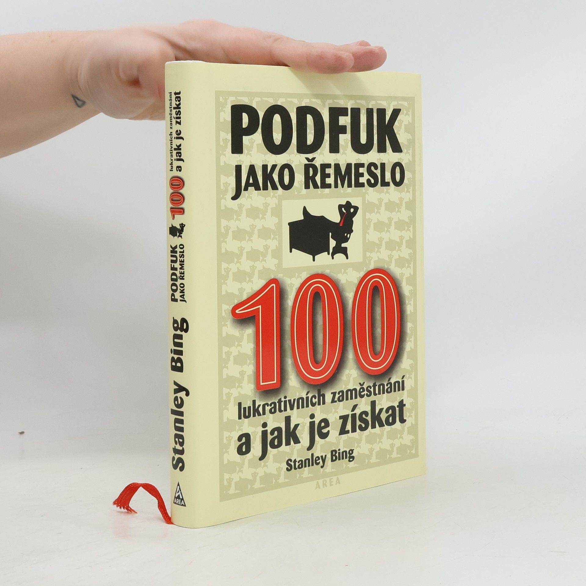 Stanley Bing Podfuk jako řemeslo