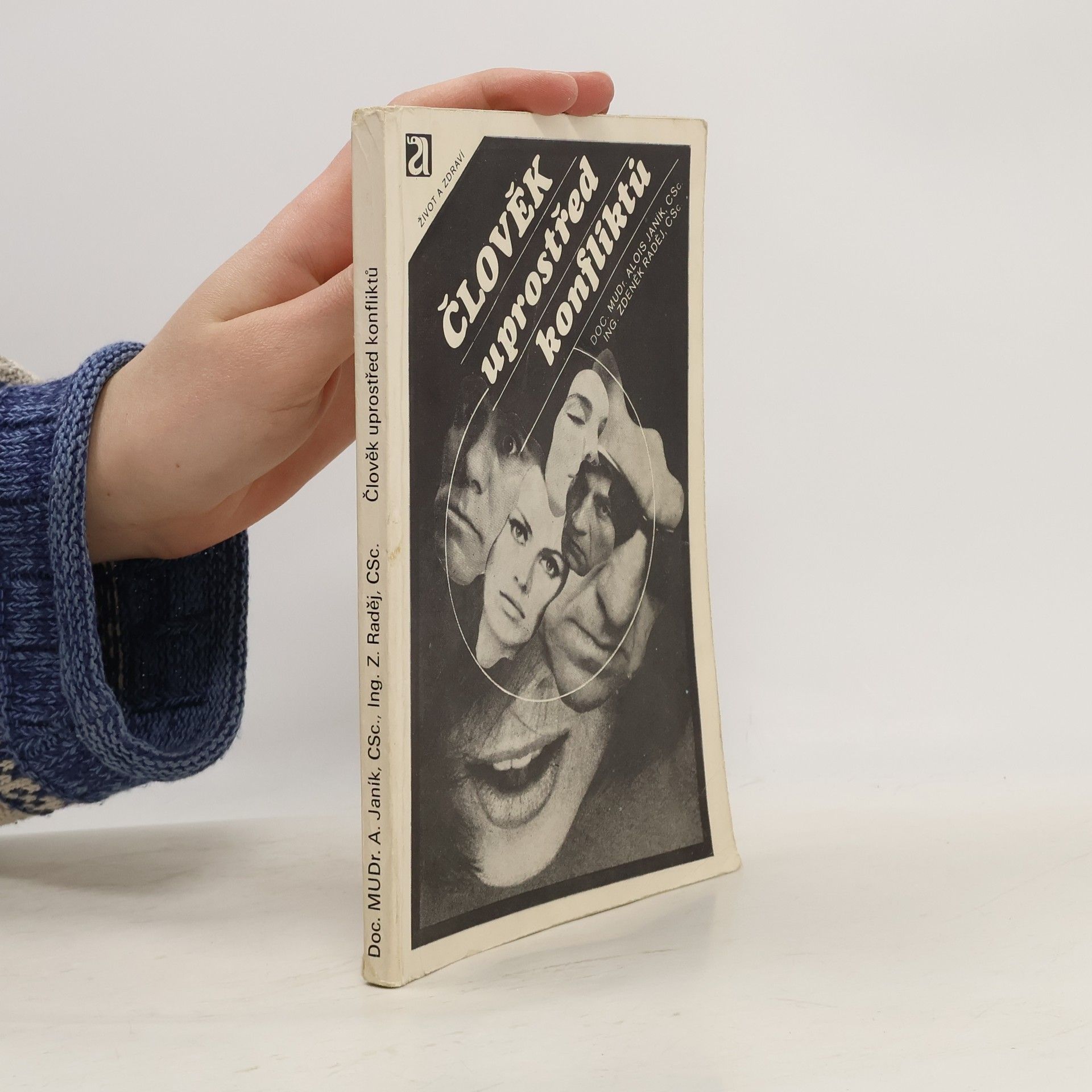 Alojz Janík Člověk uprostřed konfliktů