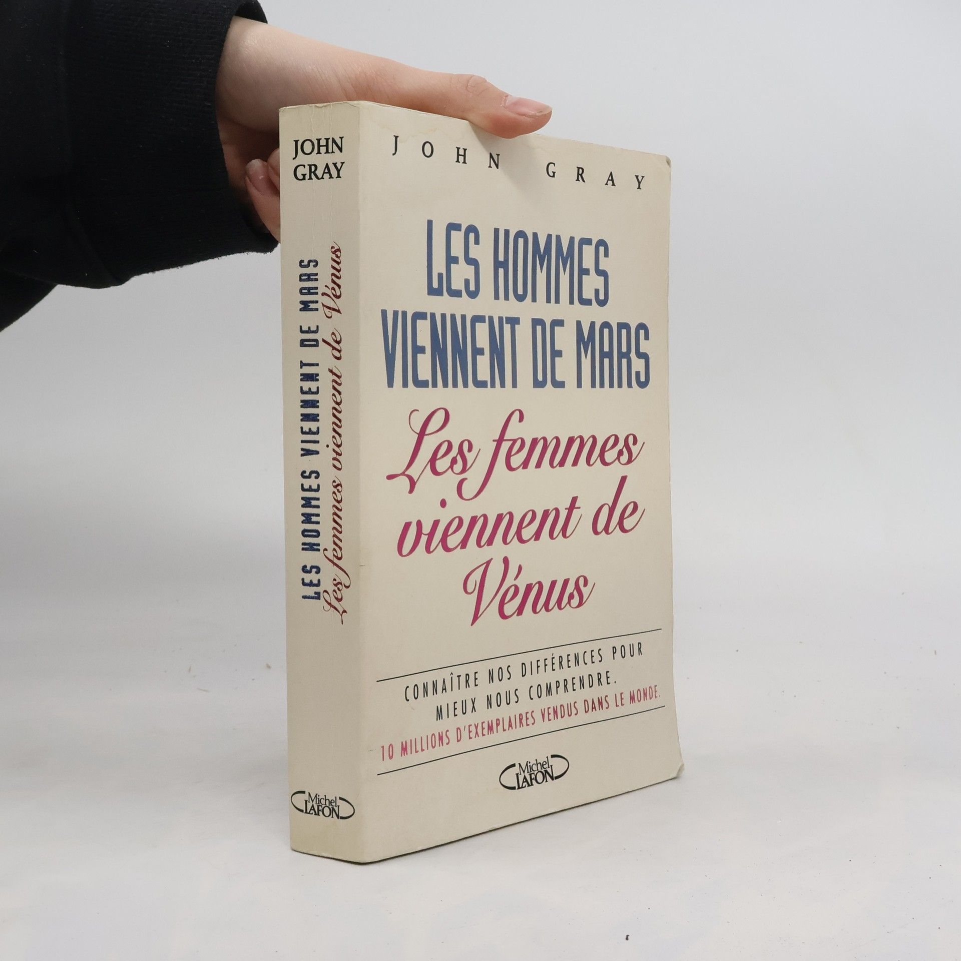 John Gray Les hommes viennent de Mars, les femmes viennent de Vénus