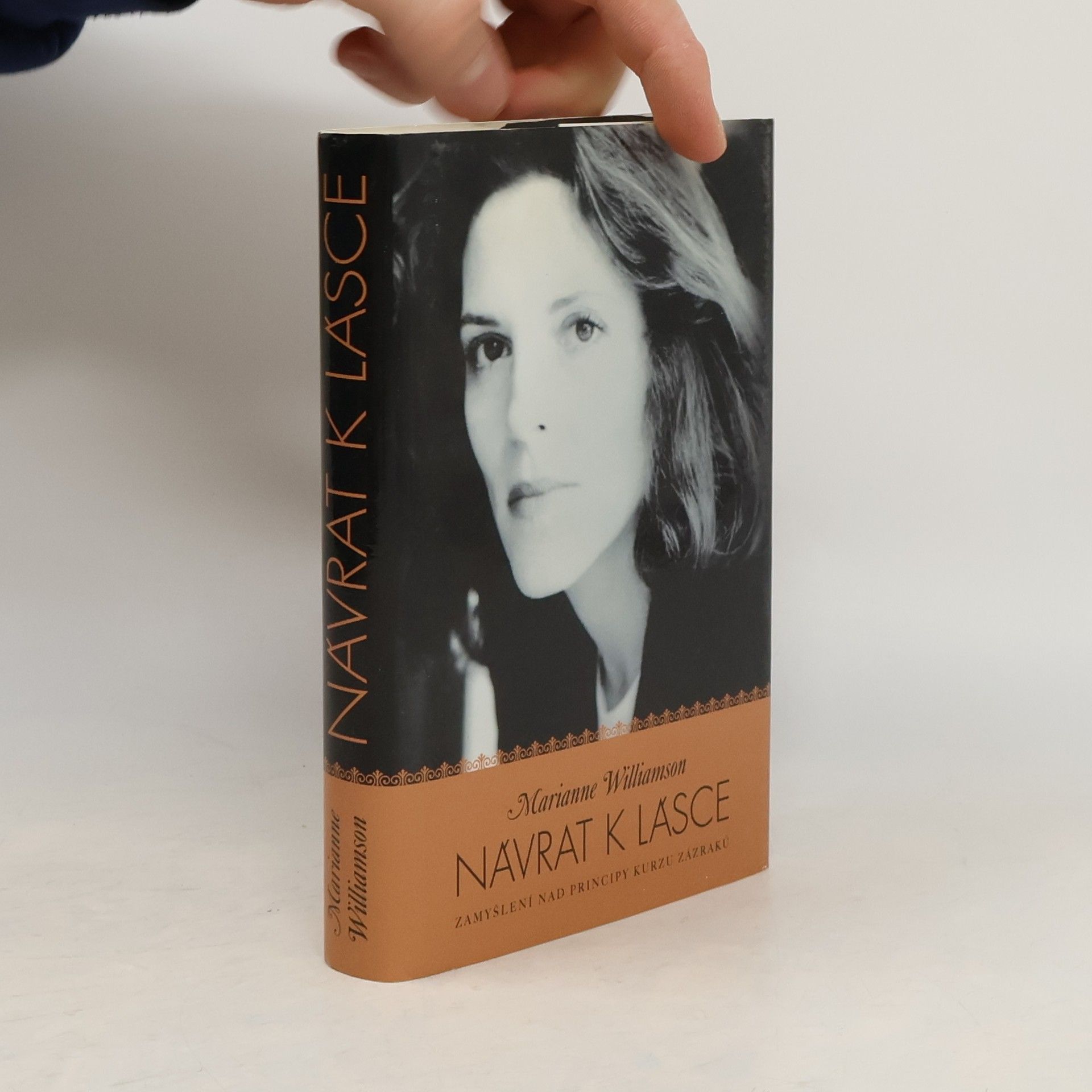 Marianne Williamson Návrat k lásce. Zamyšlení nad principy Kurzu zázraků