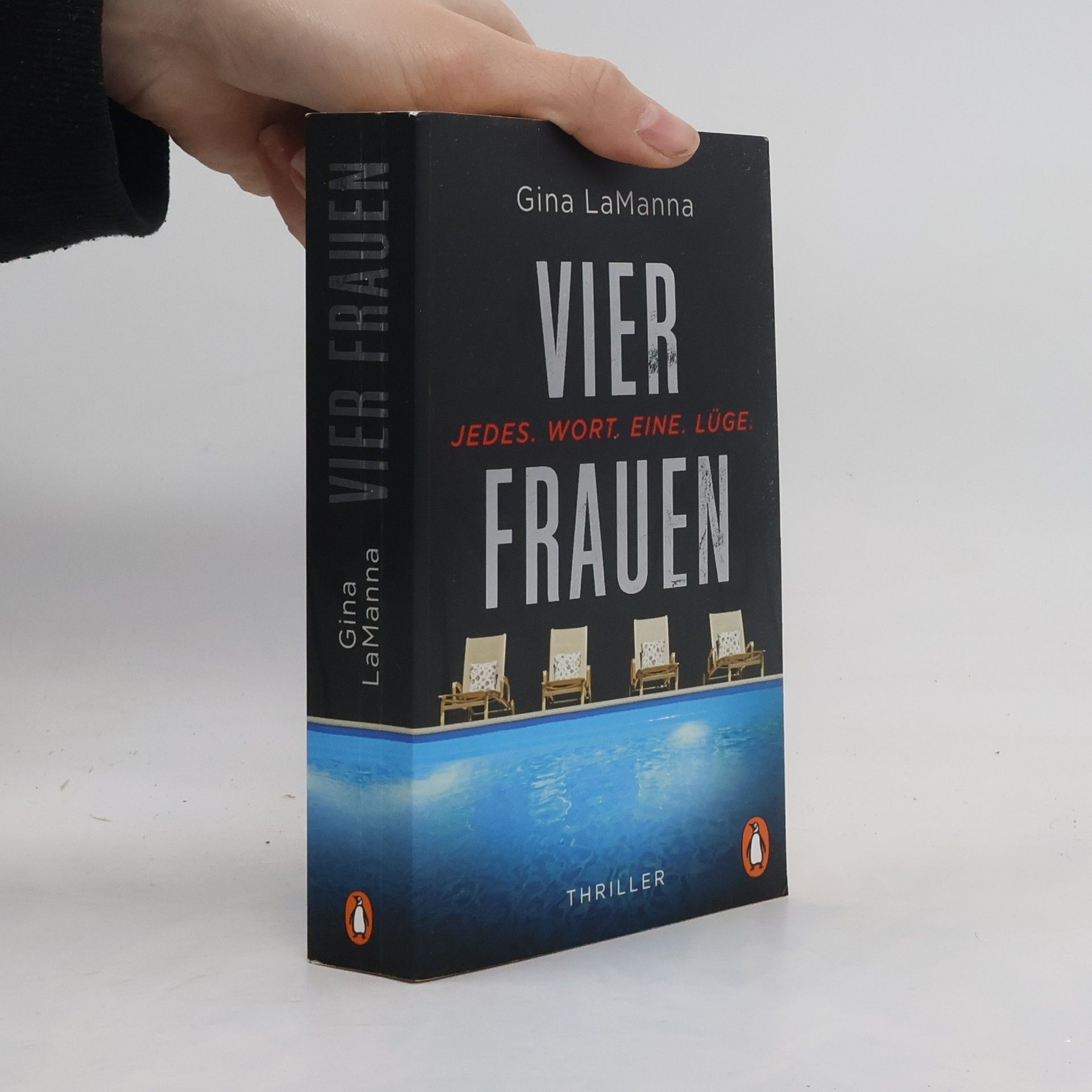 Gina LaManna Vier Frauen - Jedes. Wort. Eine. Lüge.