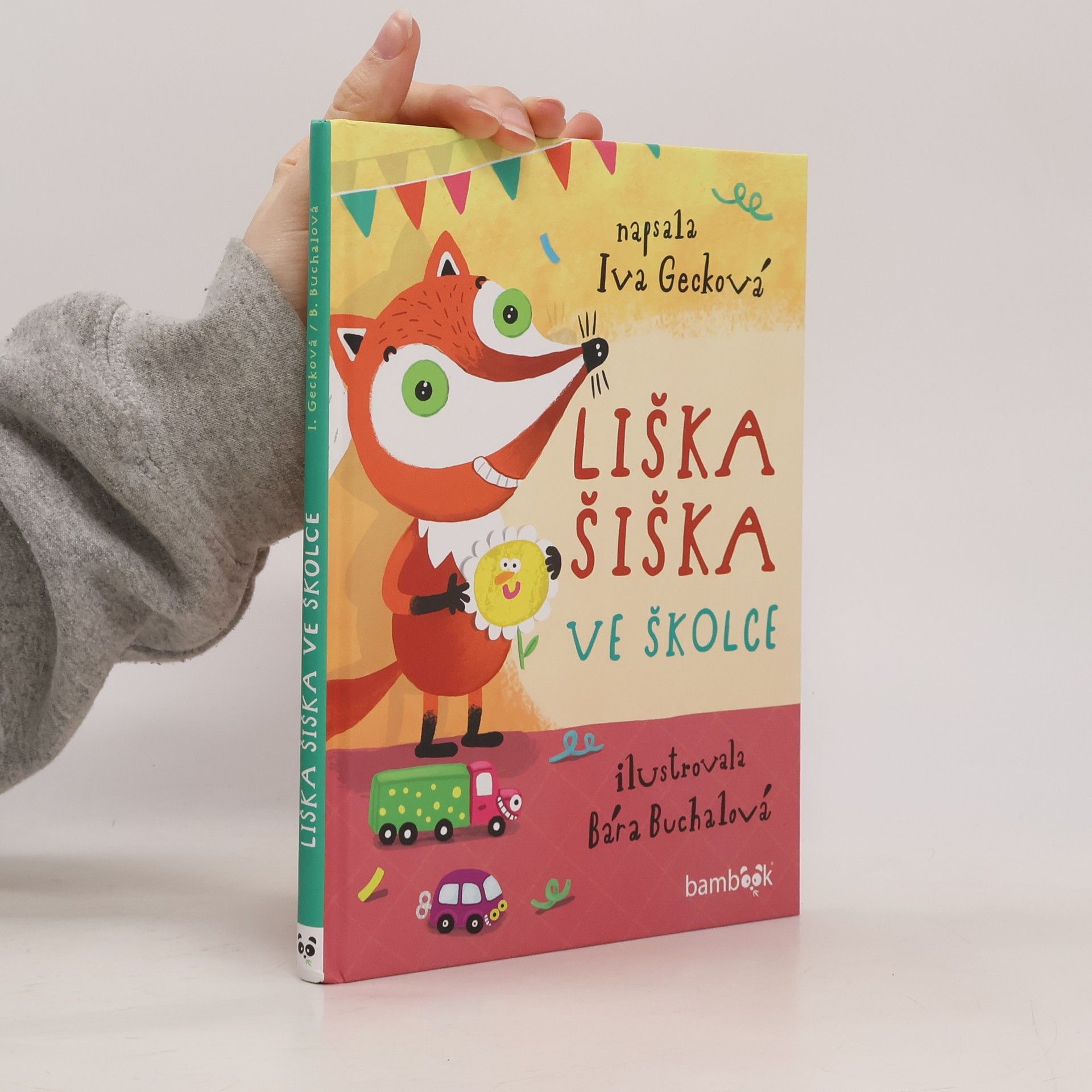 Gecková Iva Liška Šiška ve školce