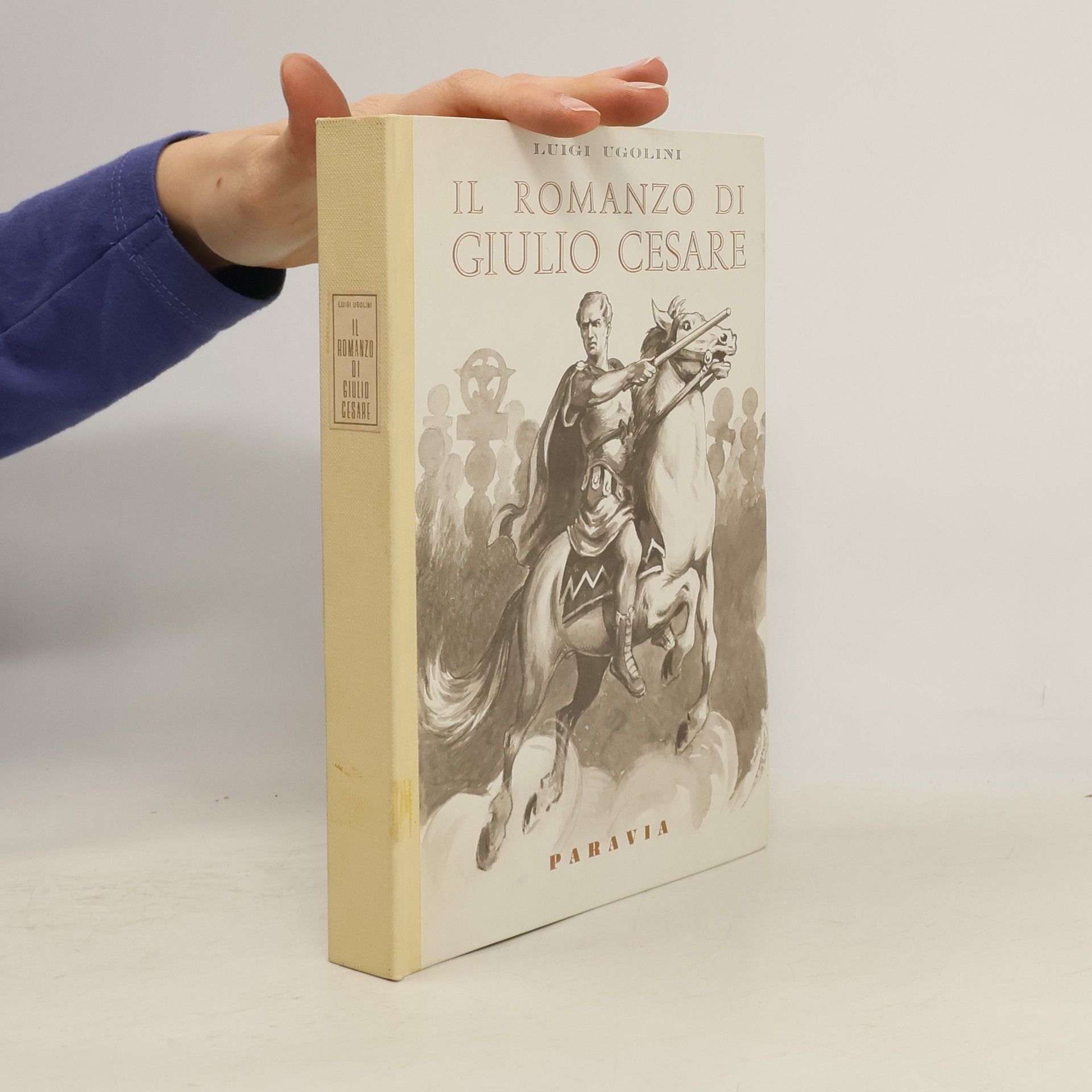 Luigi Ugolini Il romanzo di Giulio Cesare