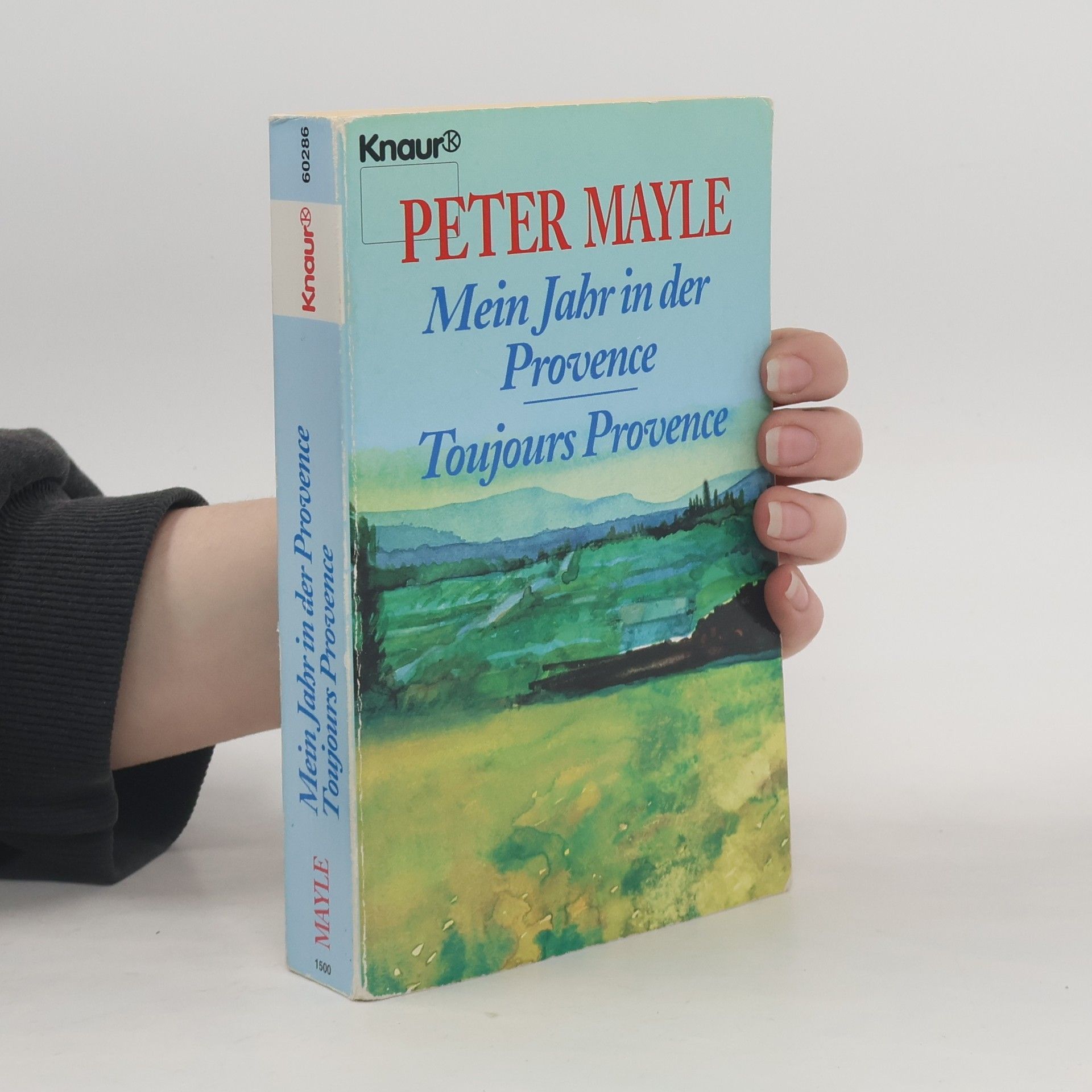 Peter Mayle Mein Jahr in Der Provence