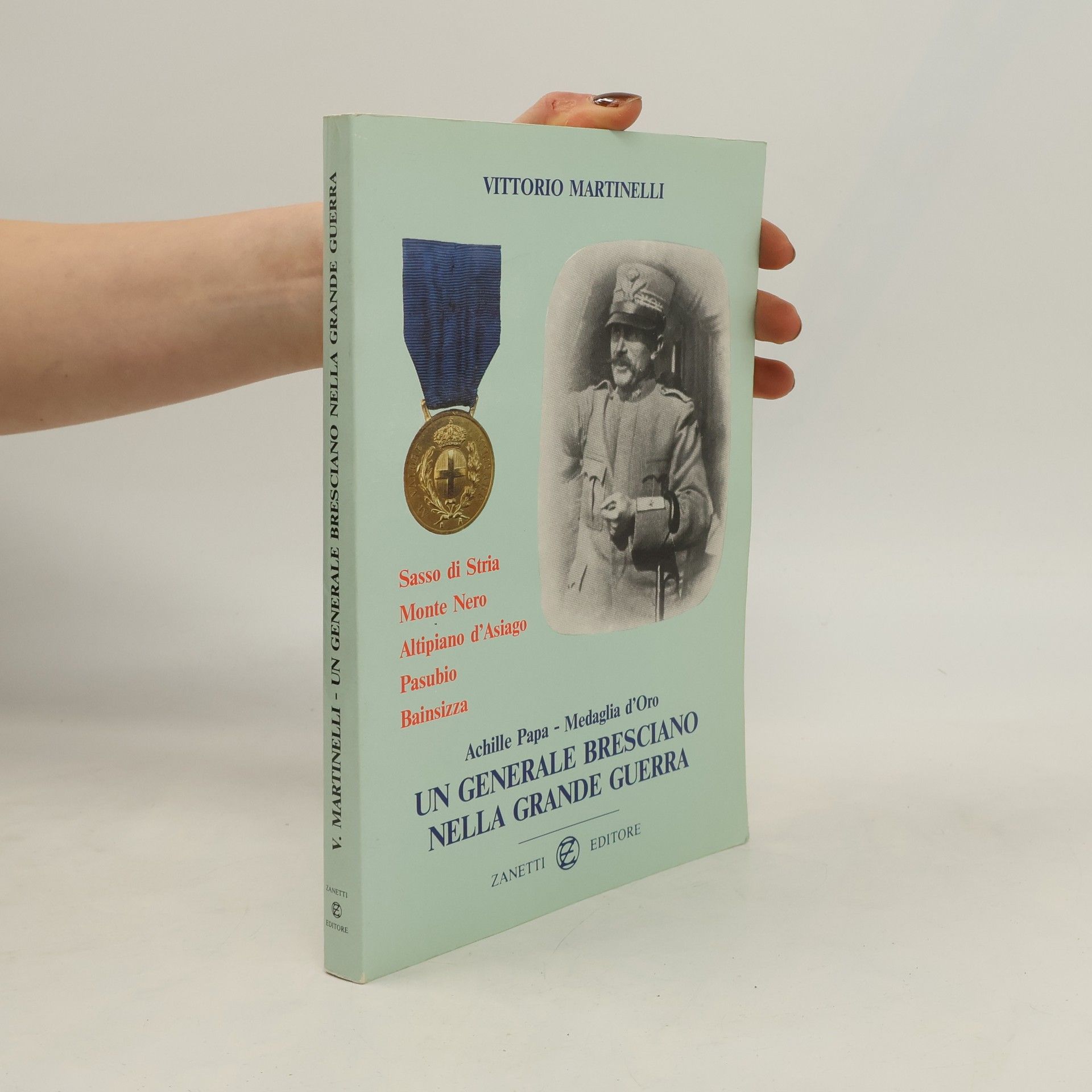 Un generale bresciano nella Grande Guerra