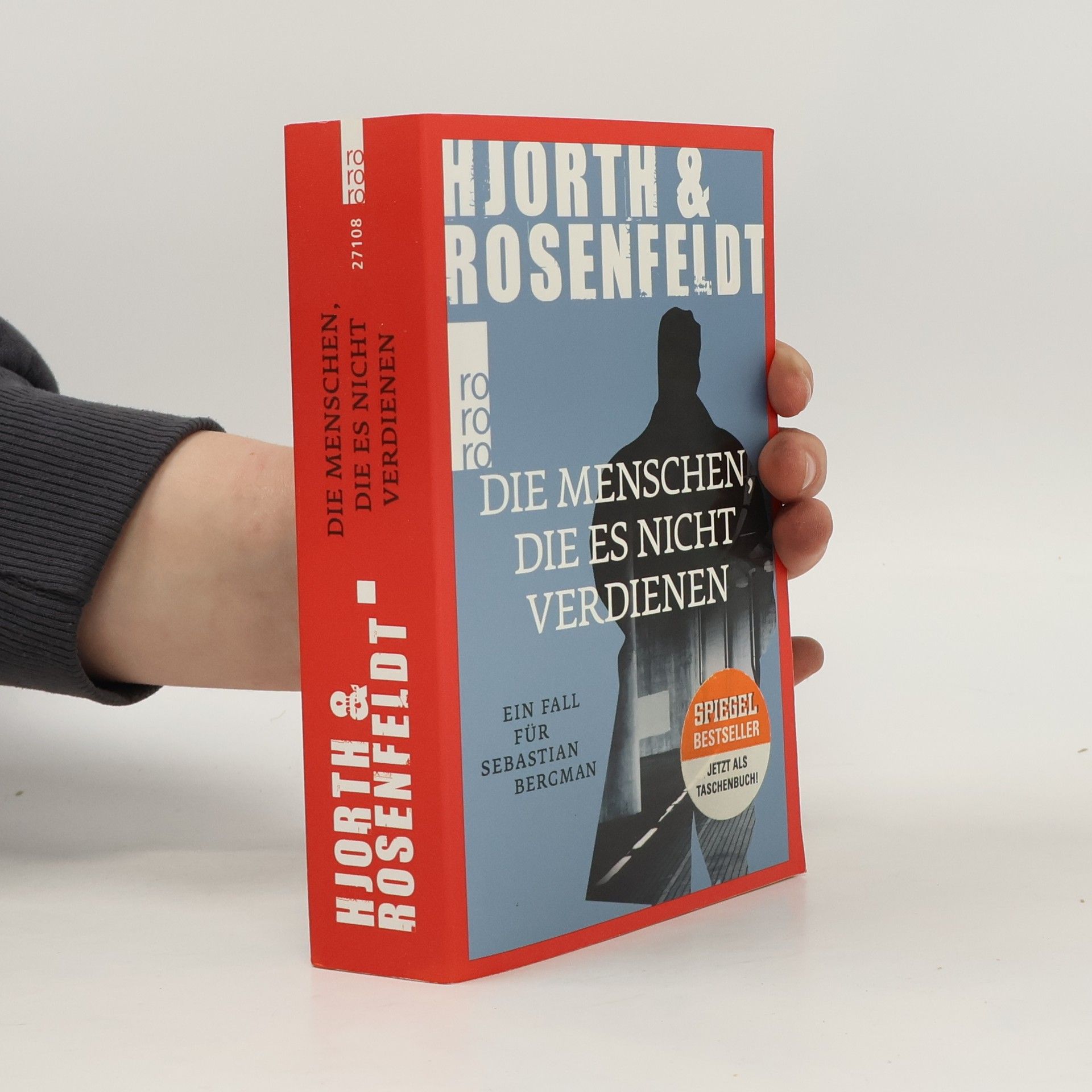 Michael Hjorth Die Menschen, die es nicht verdienen