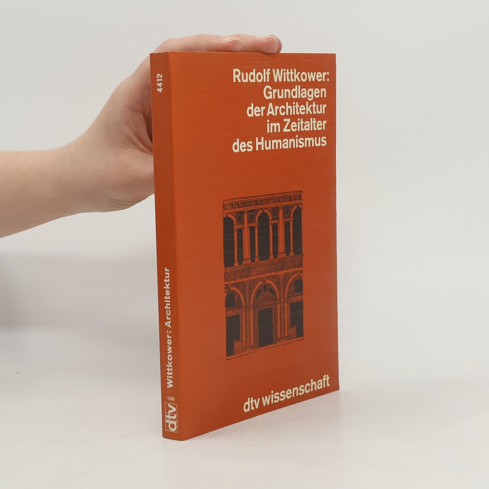 Rudolf Wittkower Grundlagen der Architektur im Zeitalter des Humanismus