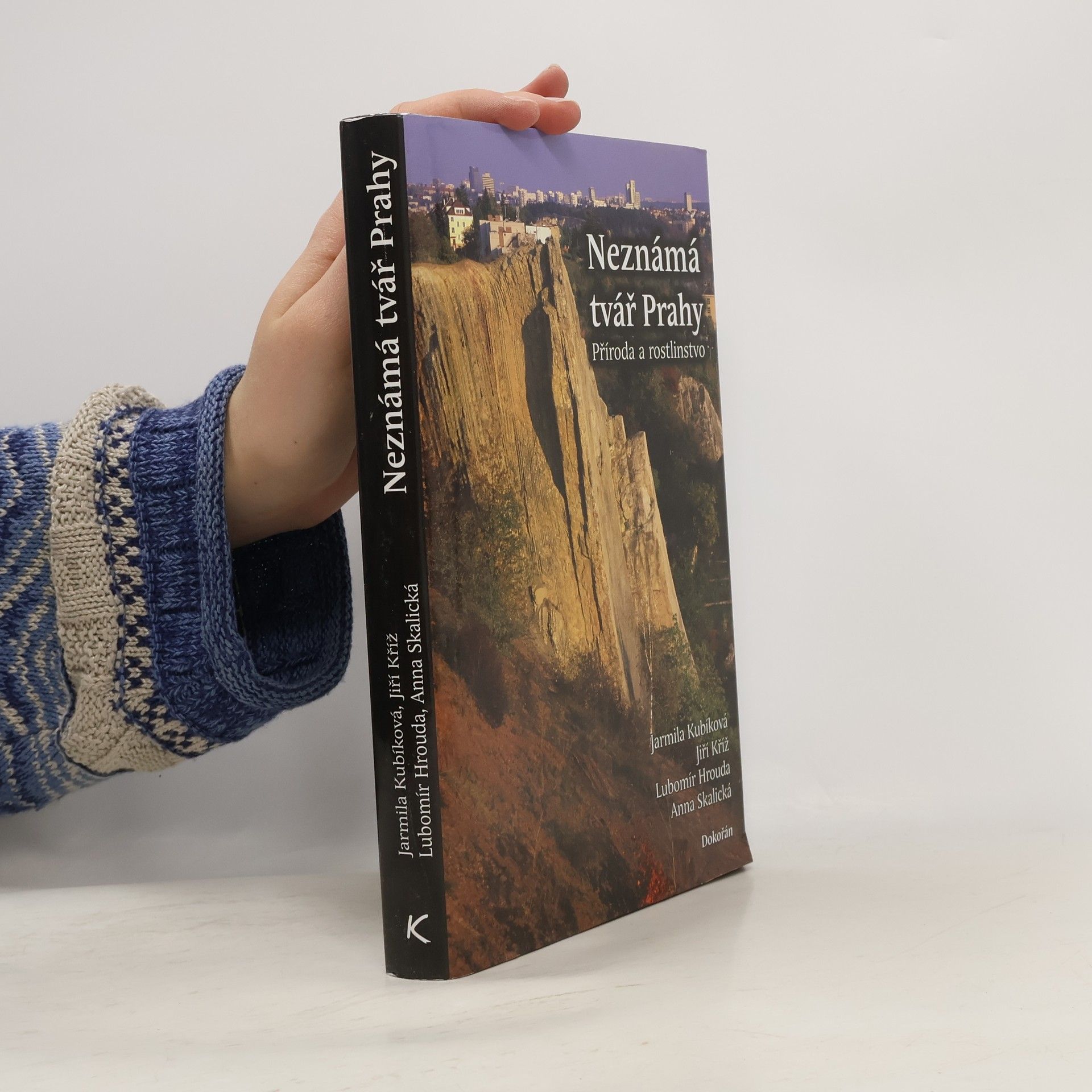 Jarmila Kubíková Neznámá tvář Prahy - příroda a rostlinstvo