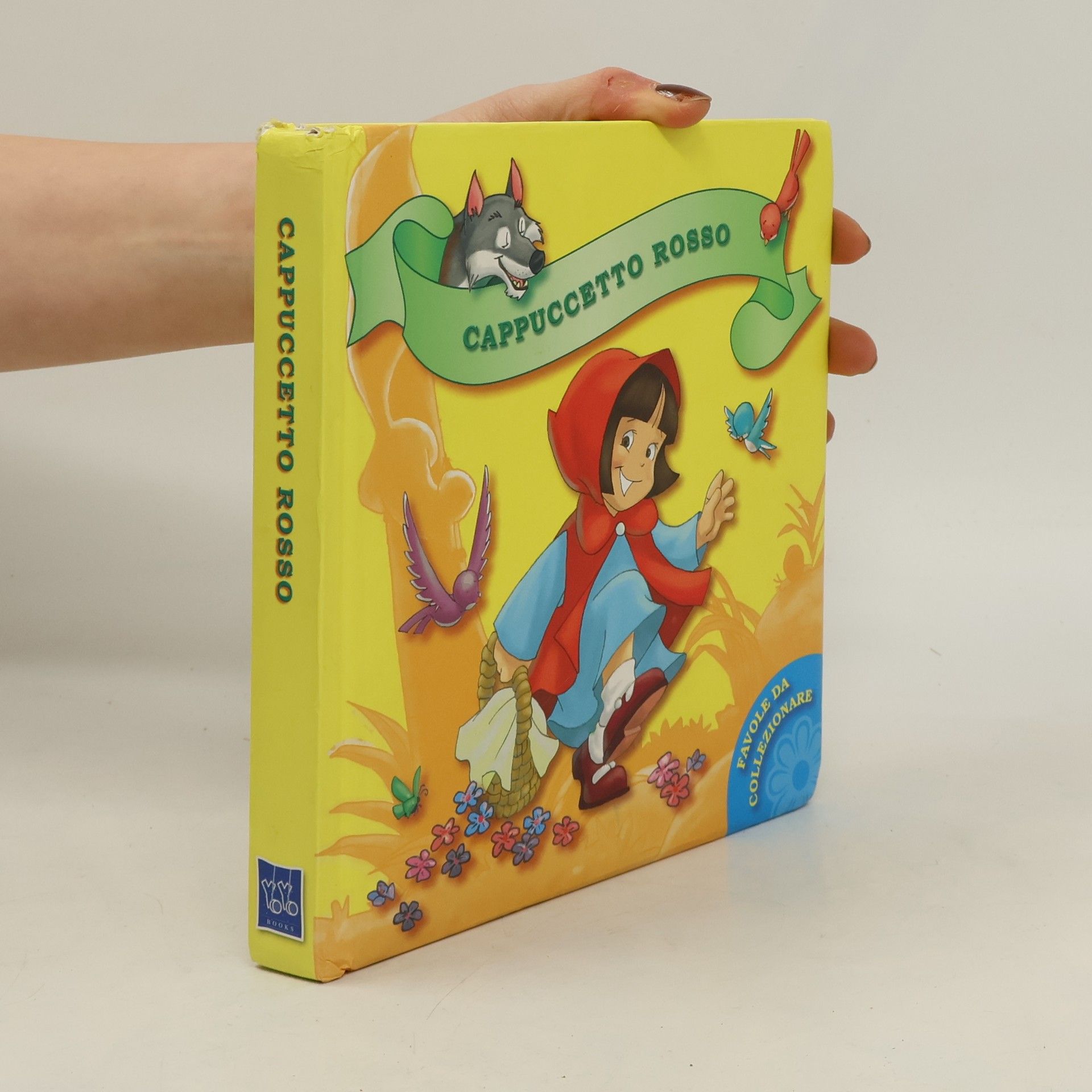 Collectif d'auteurs Favole da Collezione: Cappuccetto Rosso. Ediz. illustrata