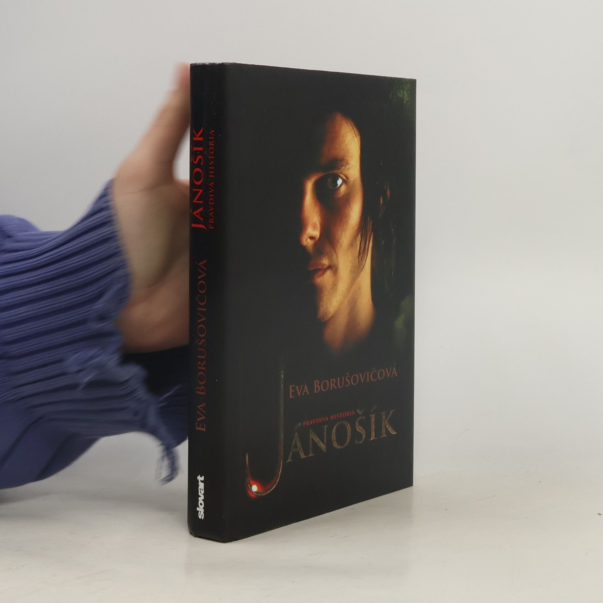 Eva Borušovičová Jánošík: Pravdivá história