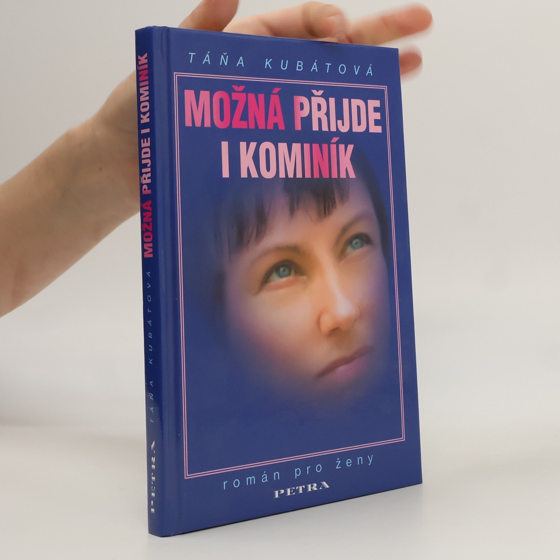 Táňa Kubátová Možná přijde i kominík