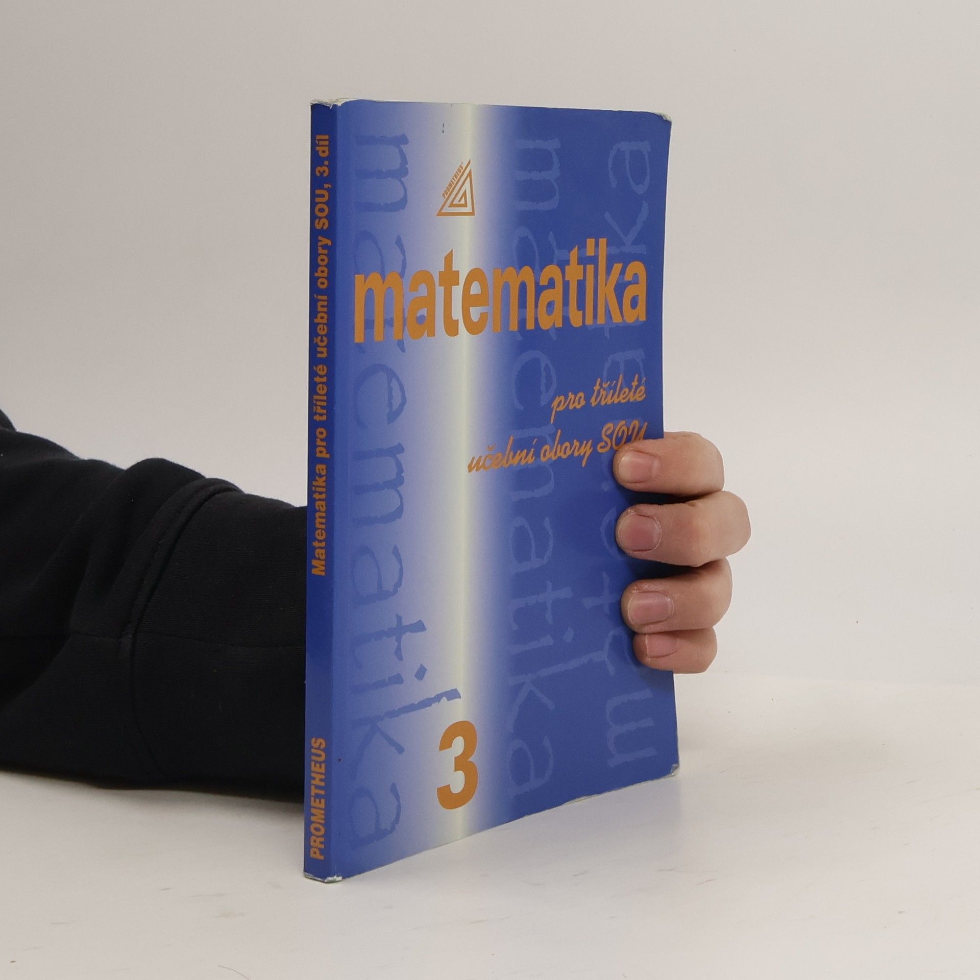 Emil Calda Matematika pro tříleté učební obory SOU, 3. díl