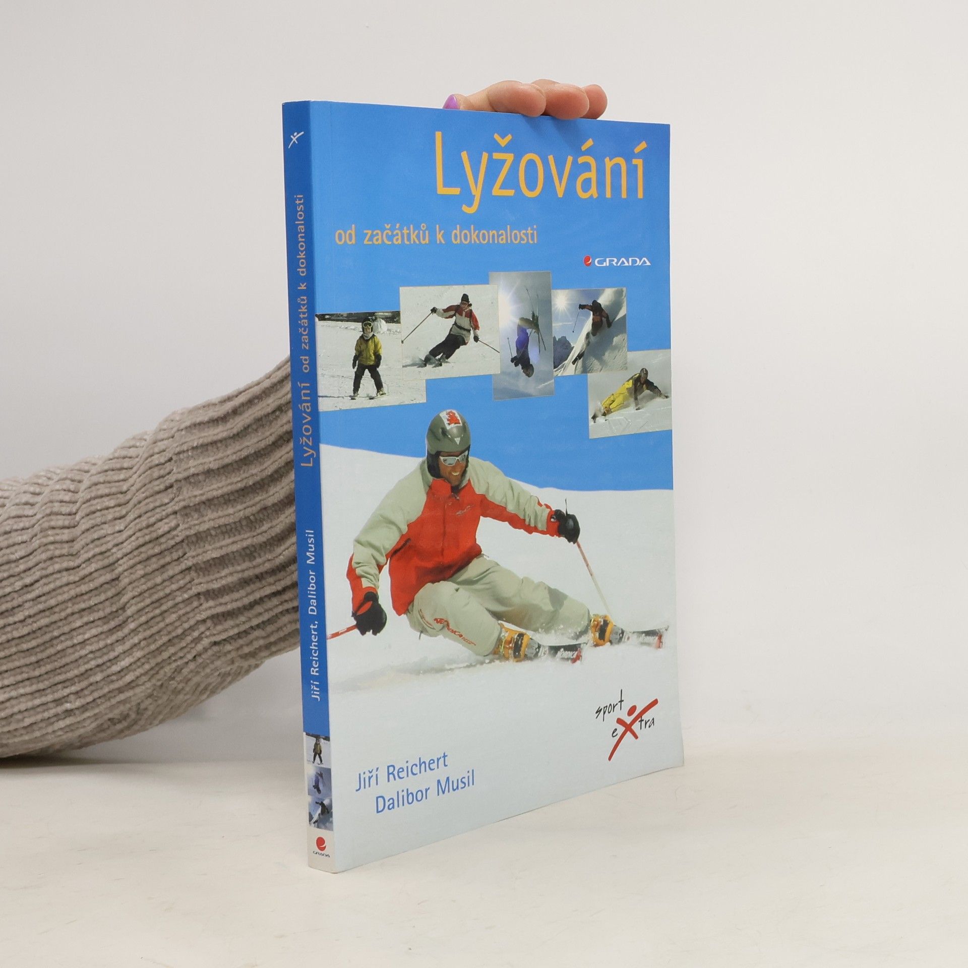 Lyžování. Od začátků k dokonalosti